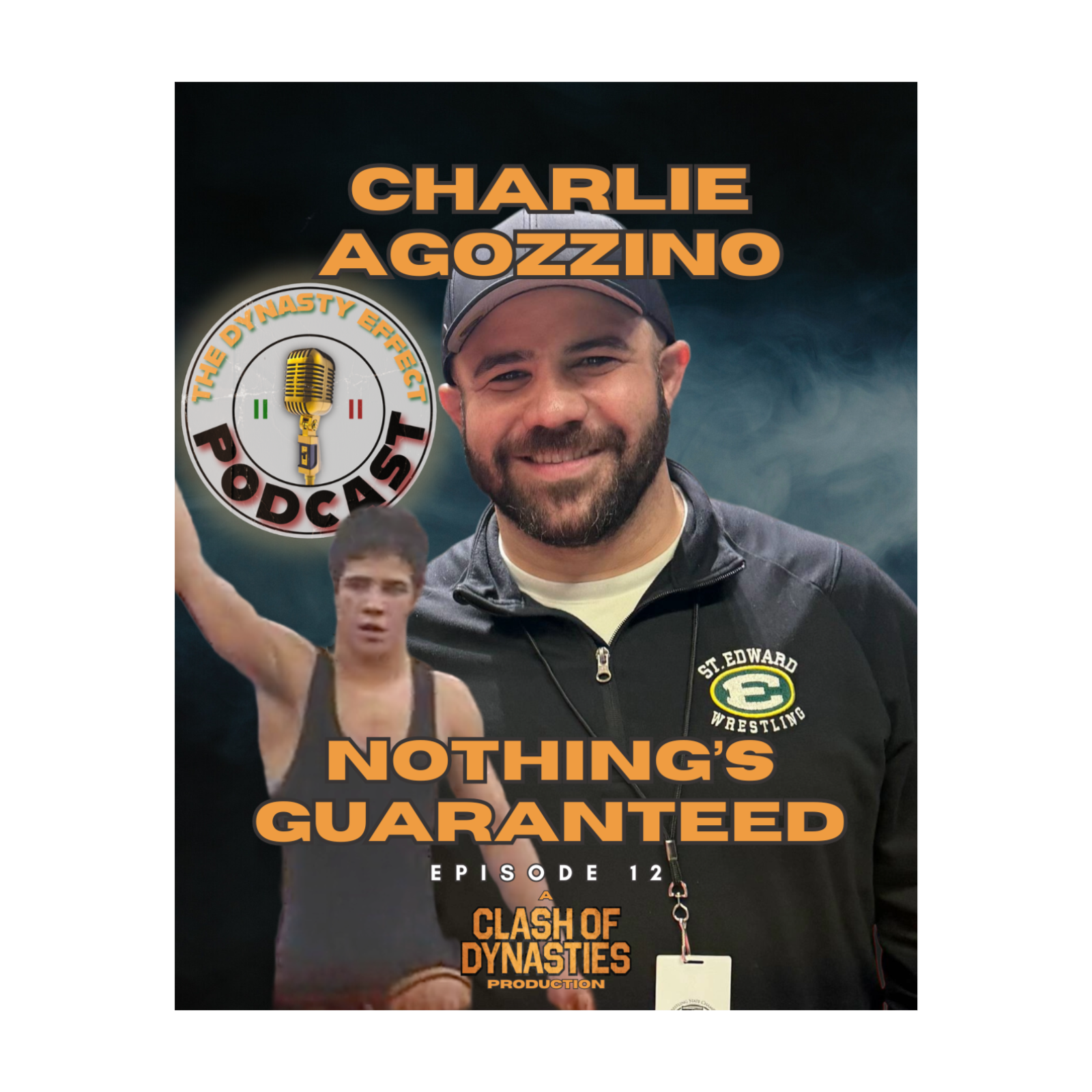 Charlie Agozzino "Nothing's Guaranteed" episode artwork