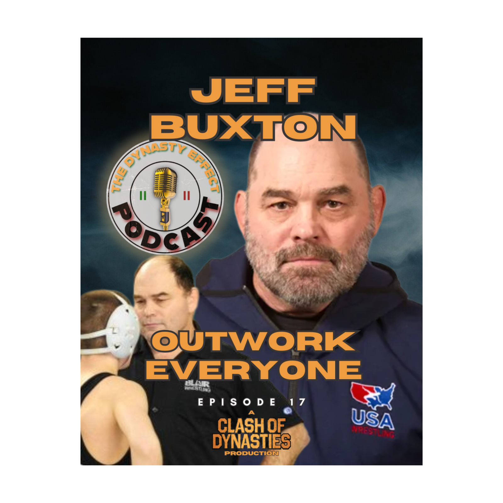 Jeff Buxton "Outwork Everyone" episode artwork