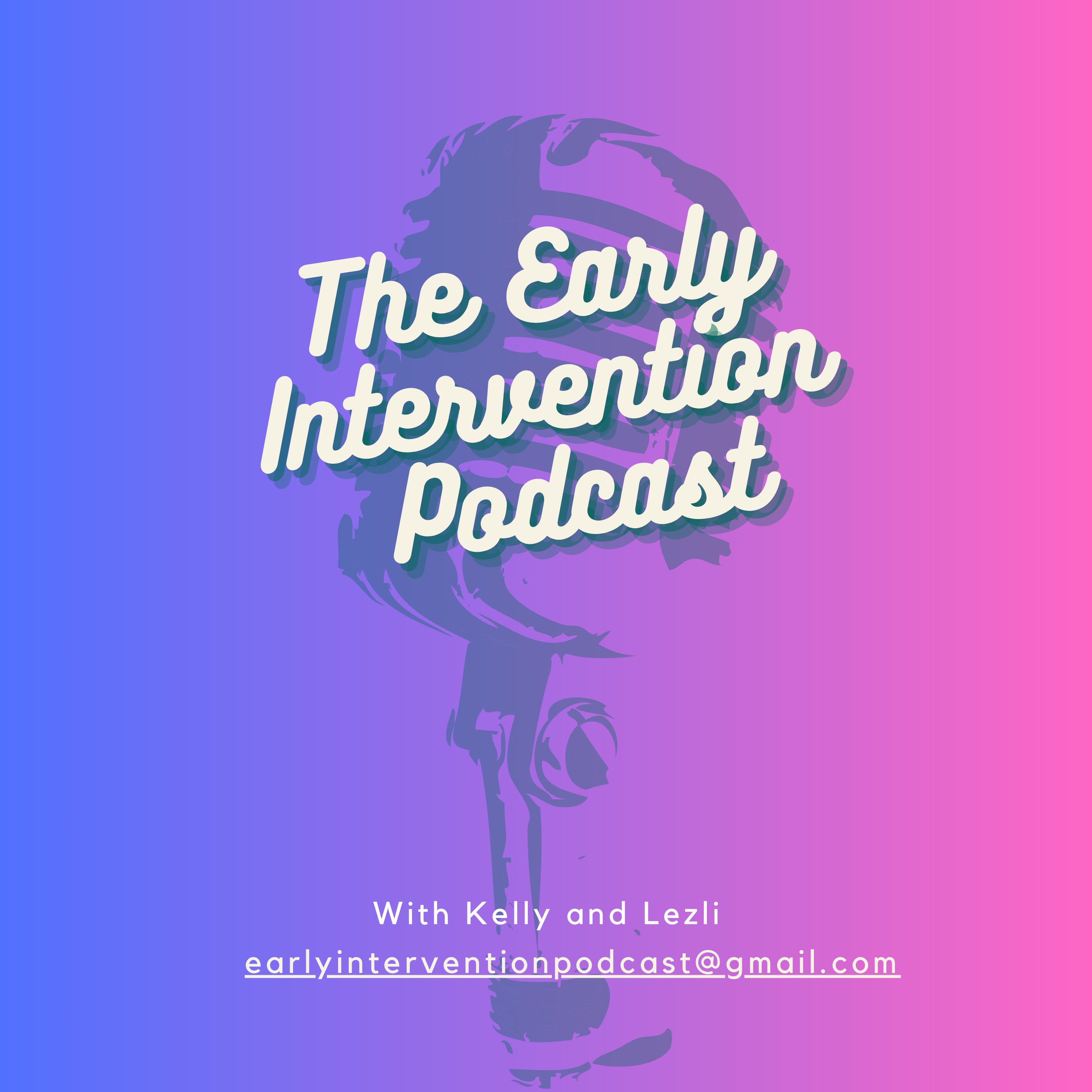 The Early Intervention Podcast