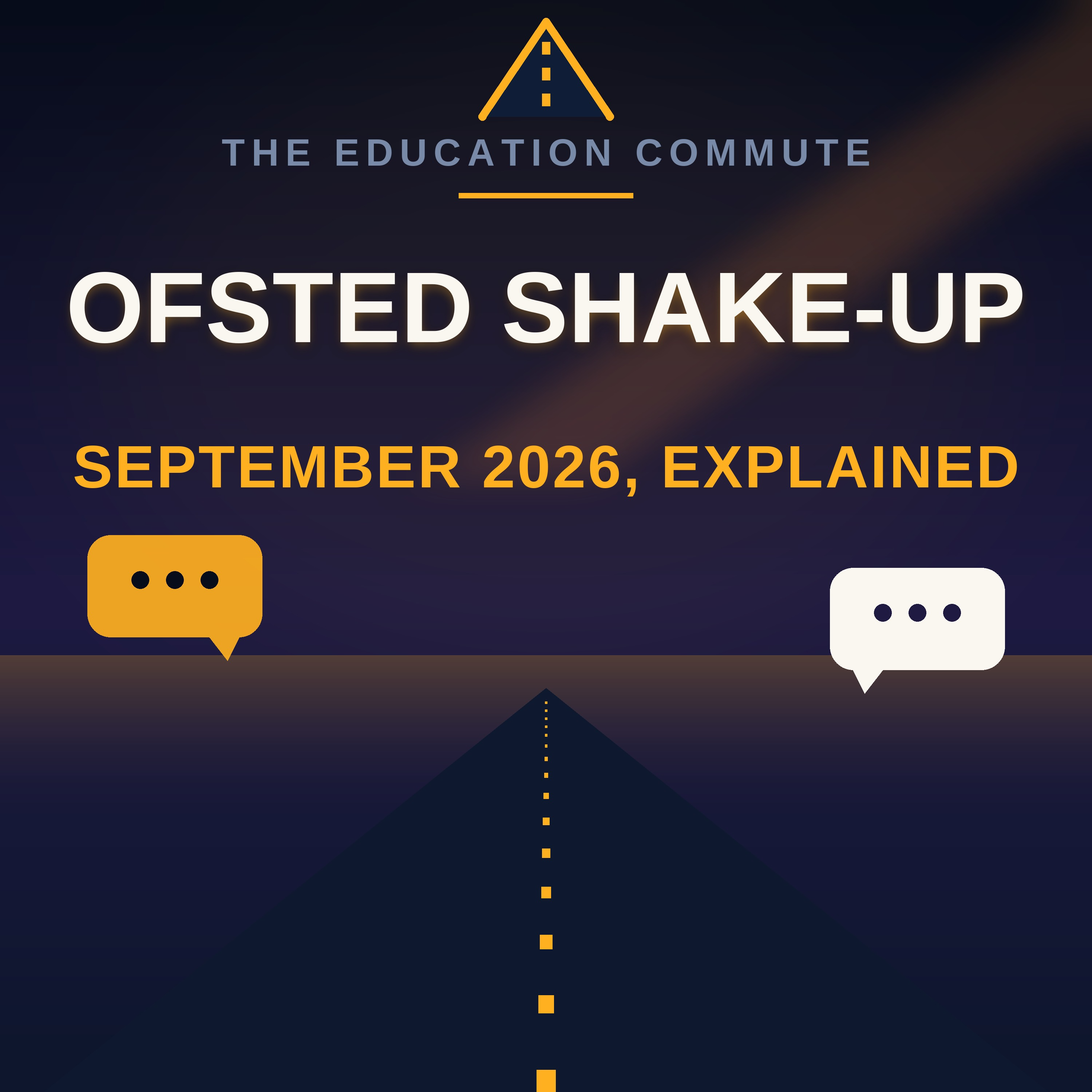 Nine Areas, Five Grades, Zero Overall Score: Ofsted's Shake-Up episode artwork