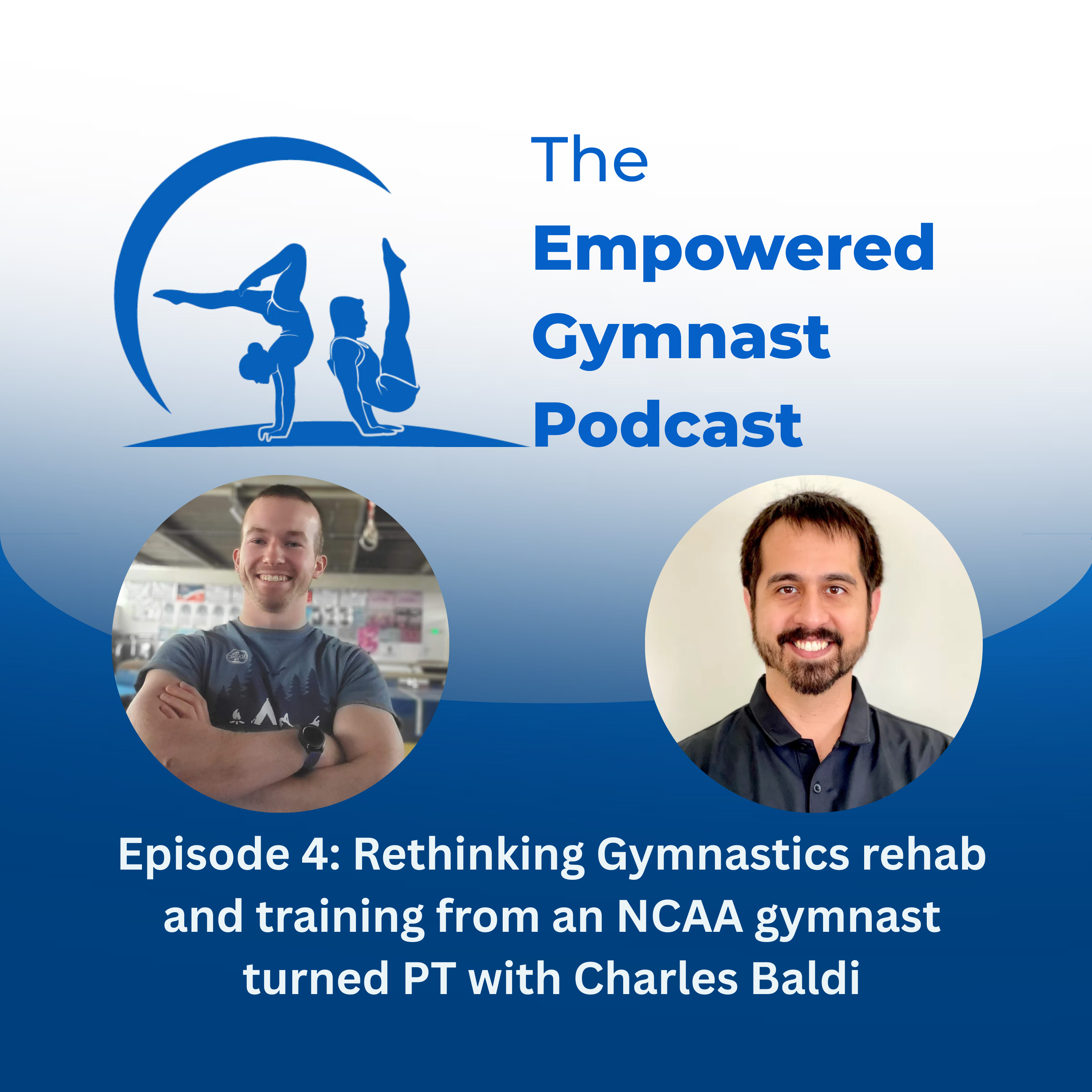 Rethinking Gymnastics rehab and training from an NCAA gymnast turned PT with Charles Baldi episode artwork