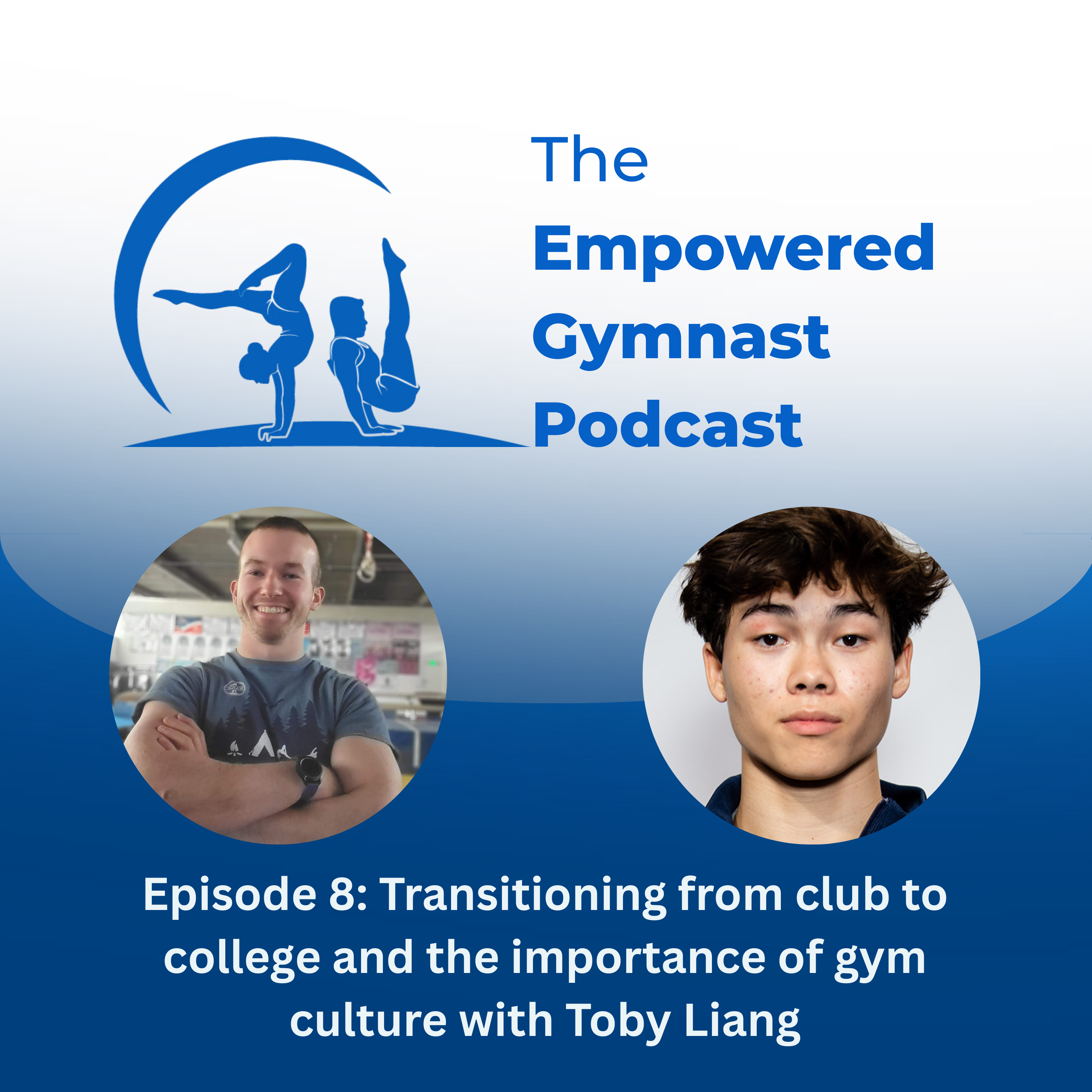 Transitioning from club to college and the importance of gym culture with Toby Liang episode artwork