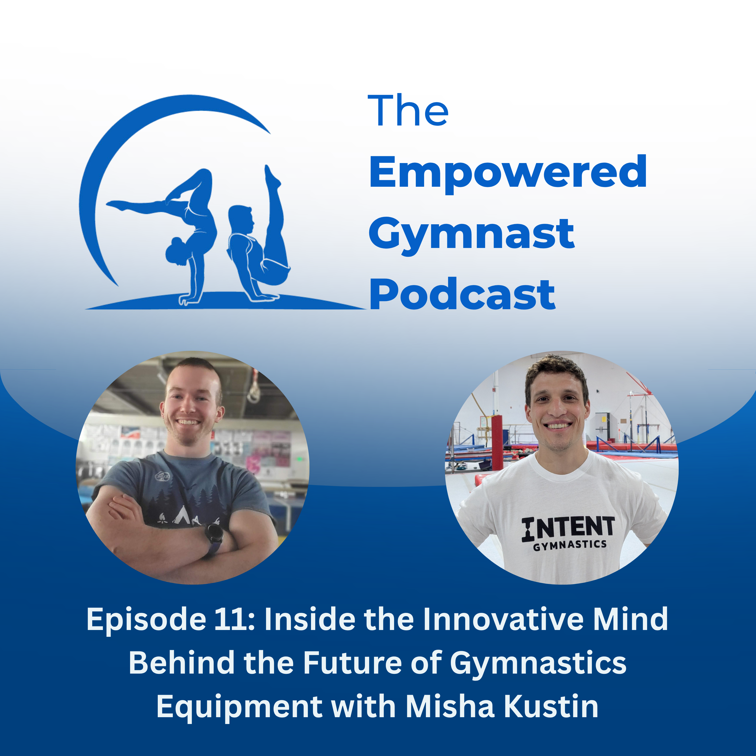 Inside the Innovative Mind Behind the Future of Gymnastics Equipment with Misha Kustin episode artwork