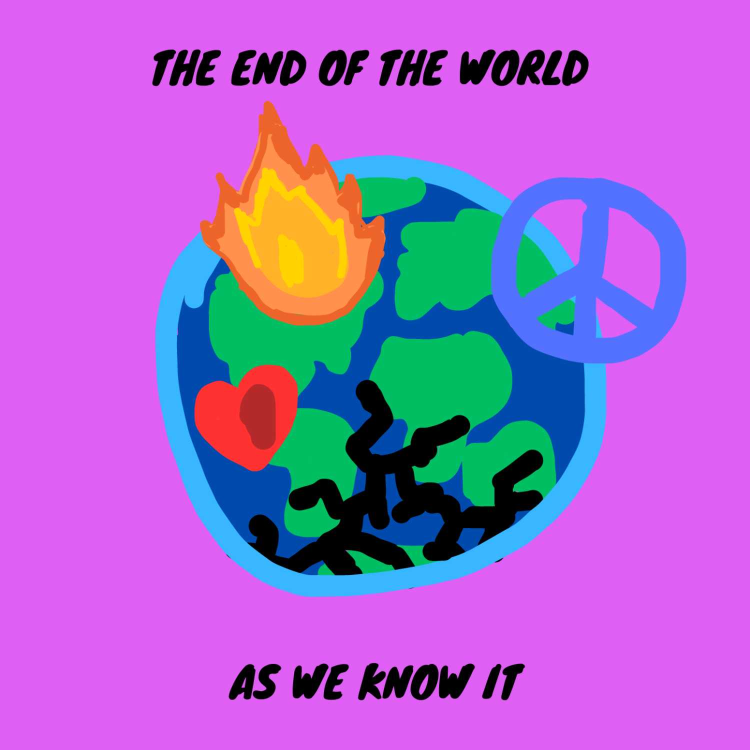 The End of the World As We Know It