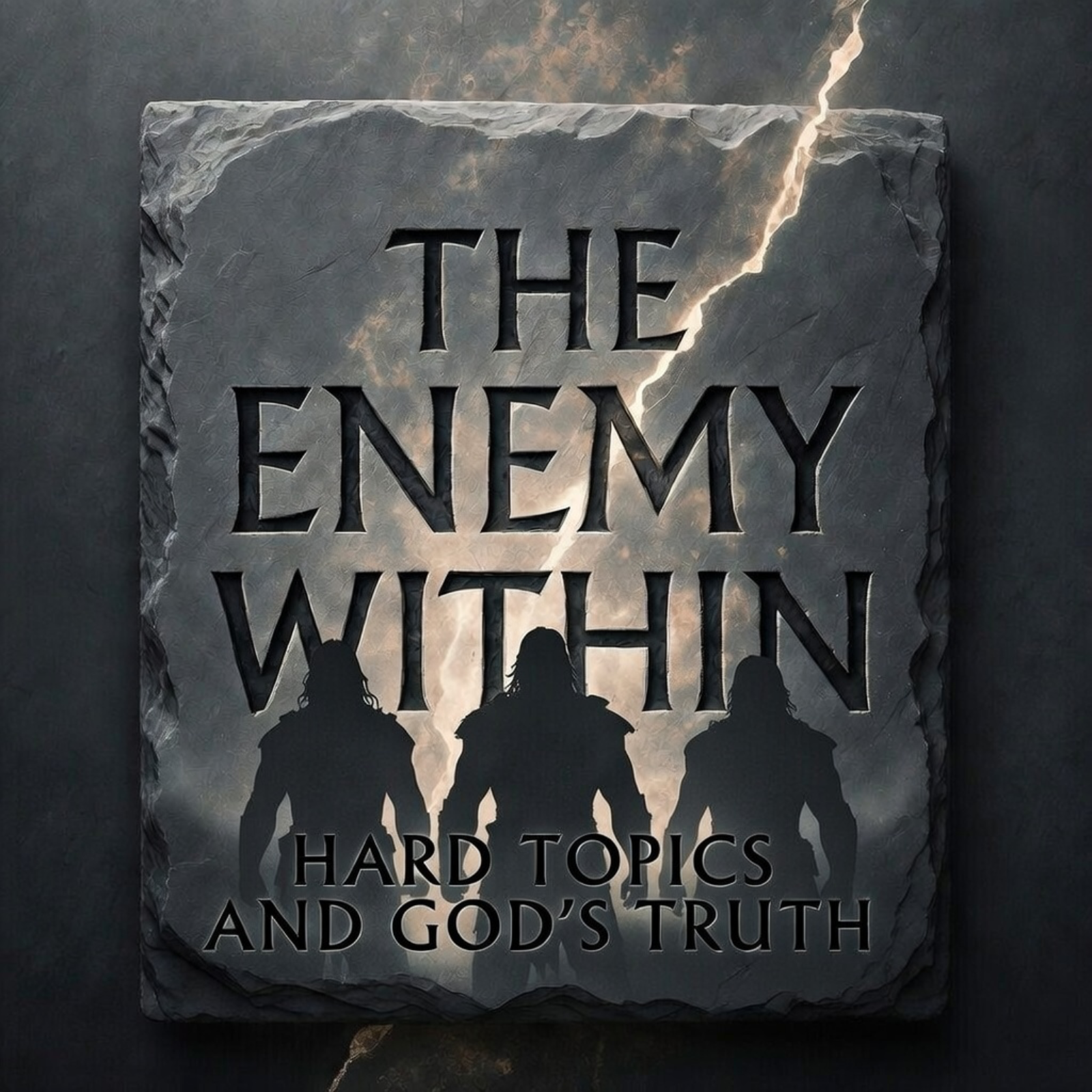 The Enemy Within: Hard Topics and God’s Truth
