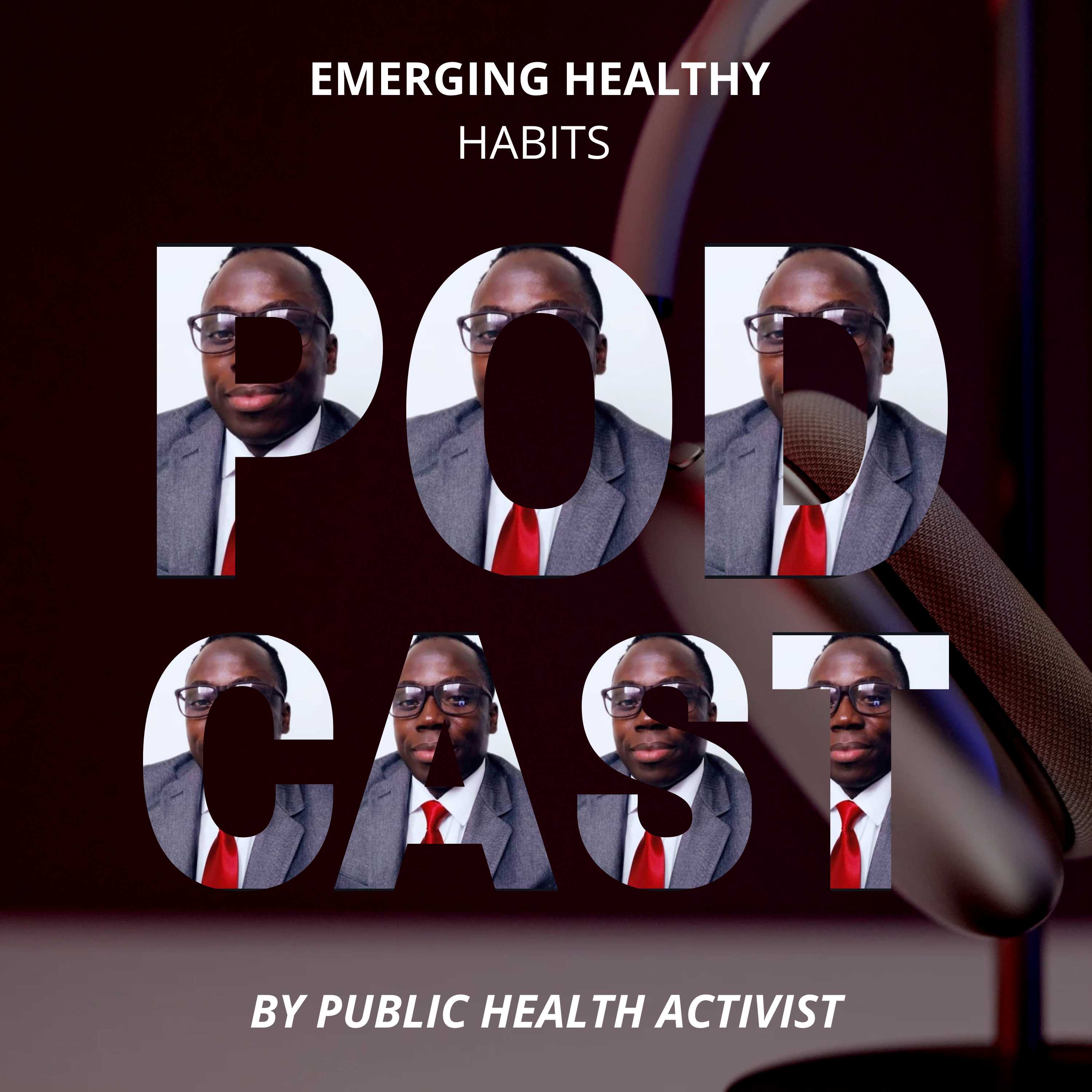 THE EMERGING PUBLIC HEALTH HABITS