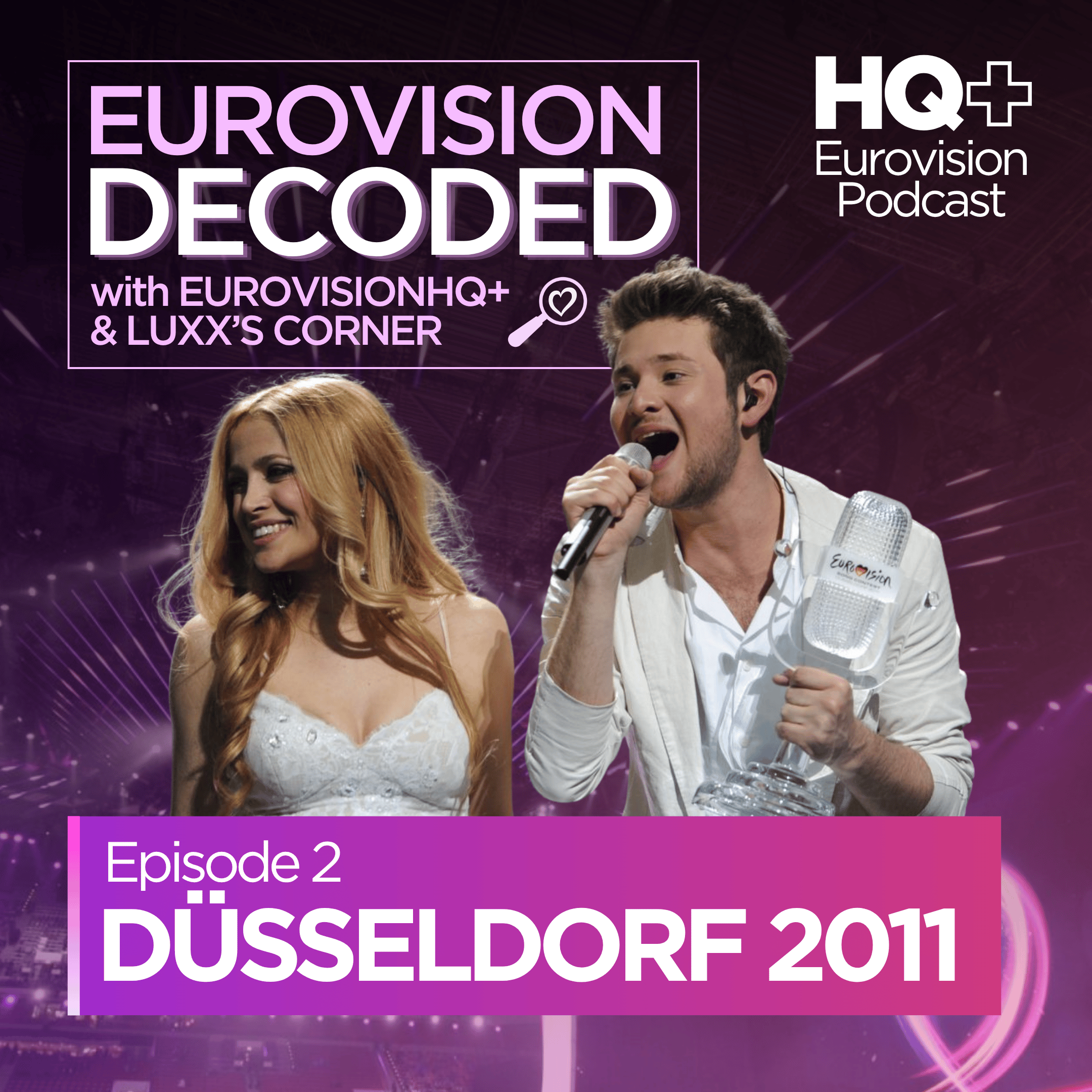 Eurovision Decoded: 2011 (with HQ+ and Luxx's Corner) episode artwork