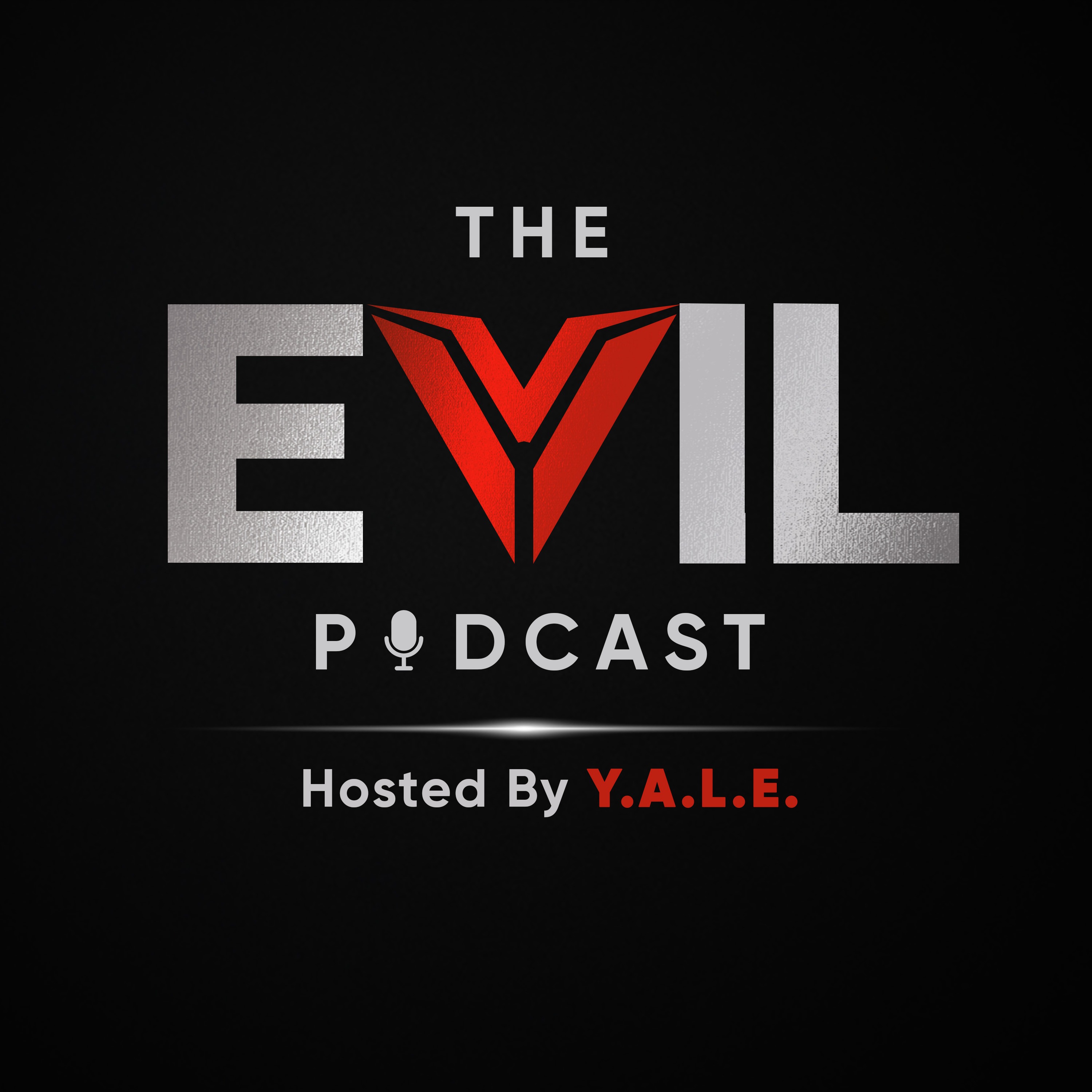 The Evil Podcast cover art