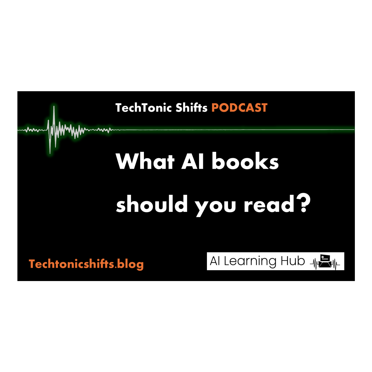 TechTonic Shifts - The AI Learning Hub