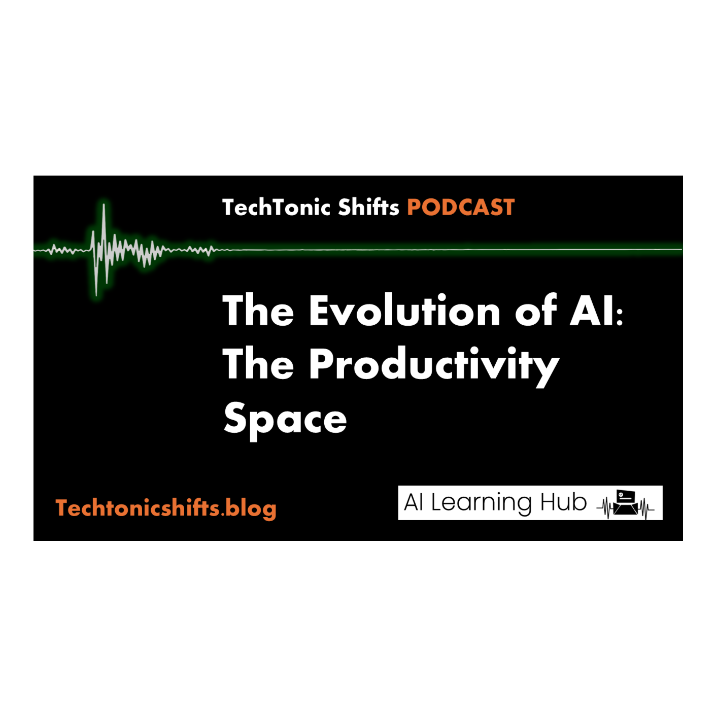 TechTonic Shifts - The AI Learning Hub