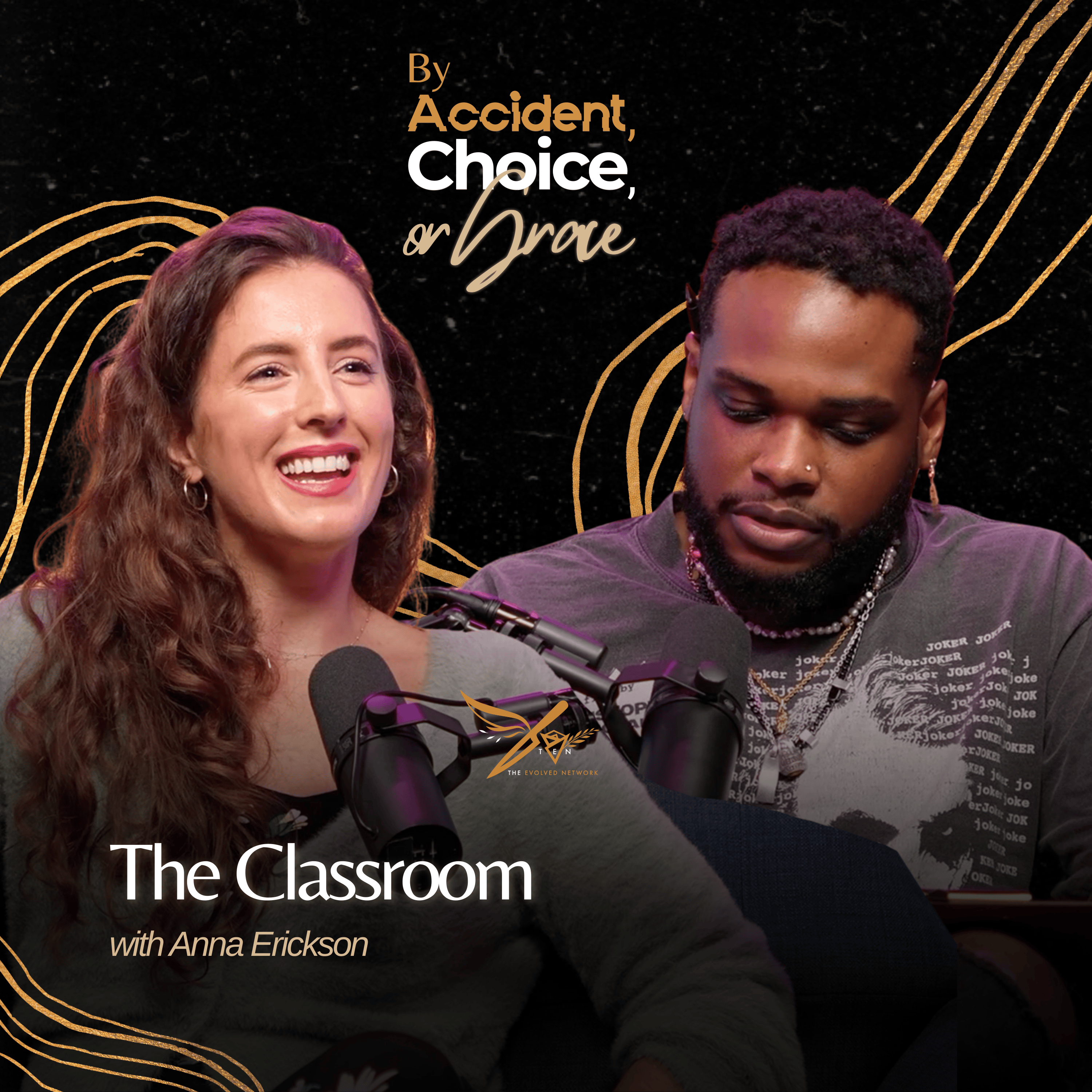 By Accident, Choice, or Grace