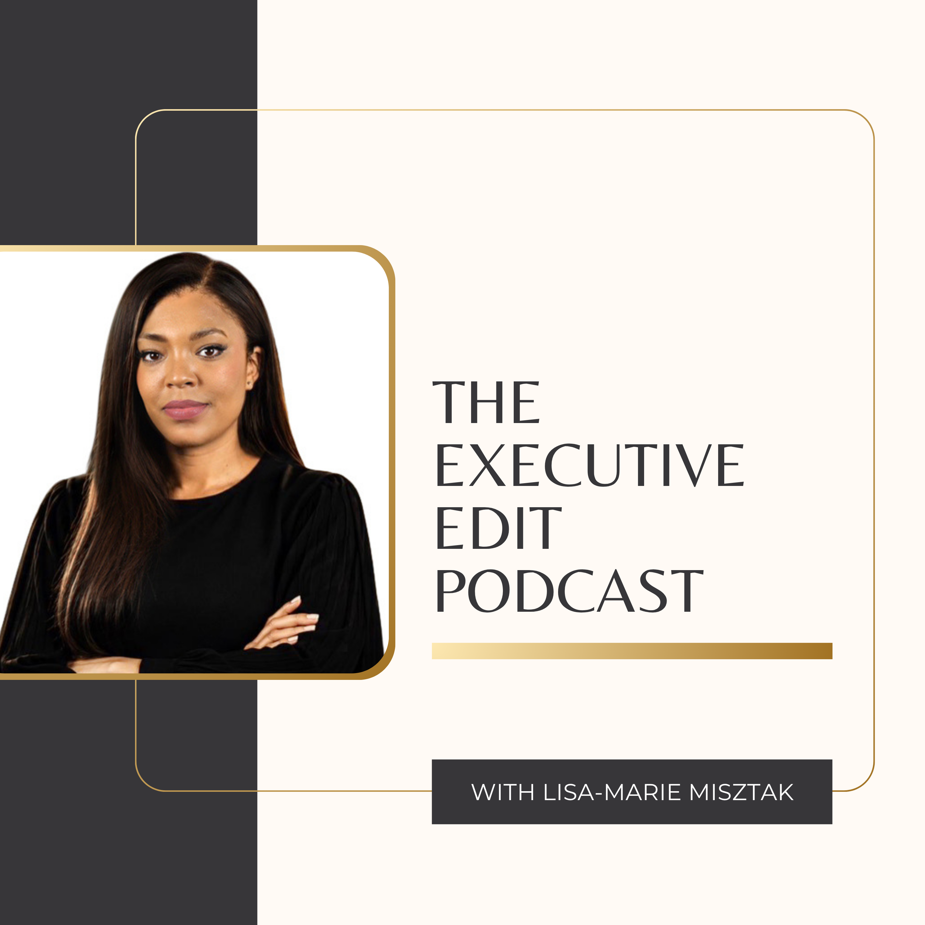 The Executive Edit Podcast