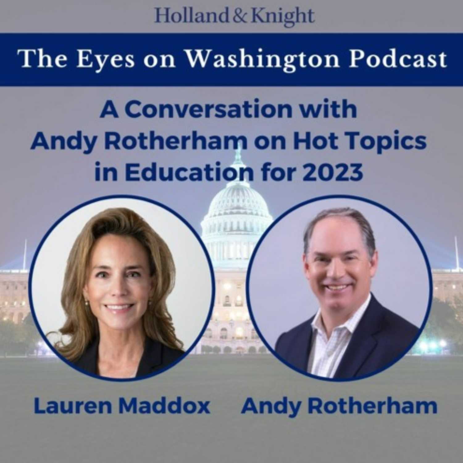 A Conversation with Andy Rotherham on Hot Topics in Education for 2023 episode artwork