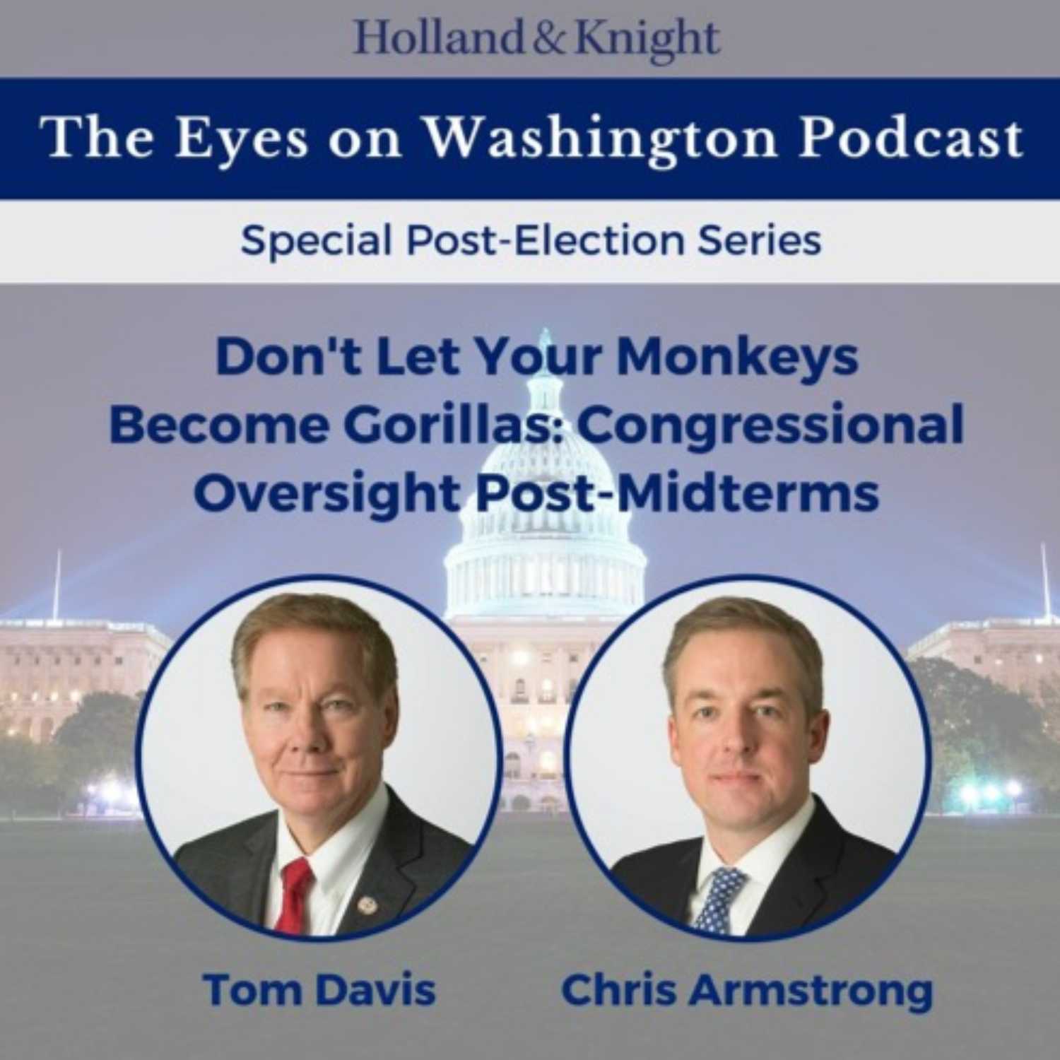 Don't Let Your Monkeys Become Gorillas: Congressional Oversight Post-Midterms