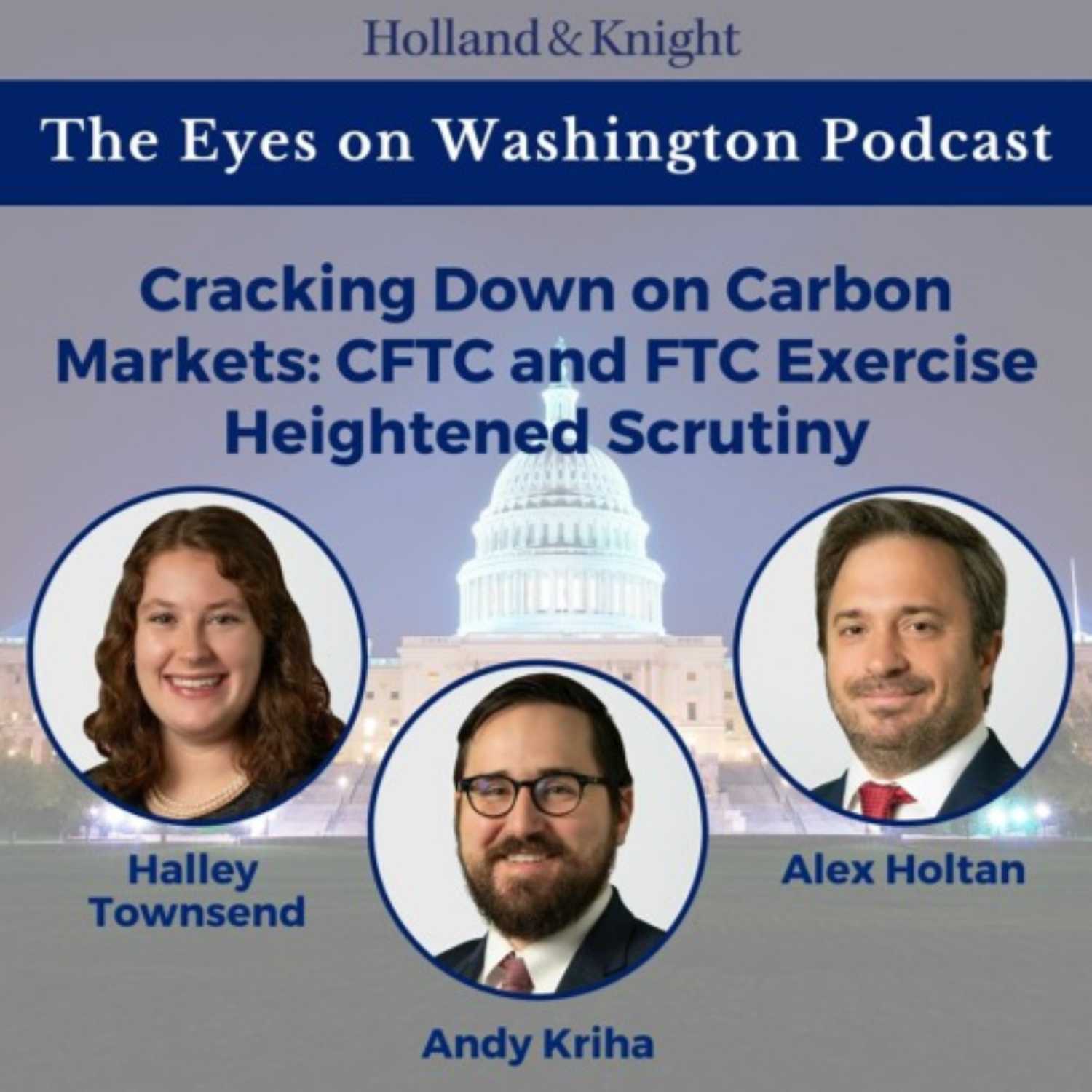 Cracking Down on Carbon Markets: CFTC and FTC Exercise Heightened Scrutiny episode artwork