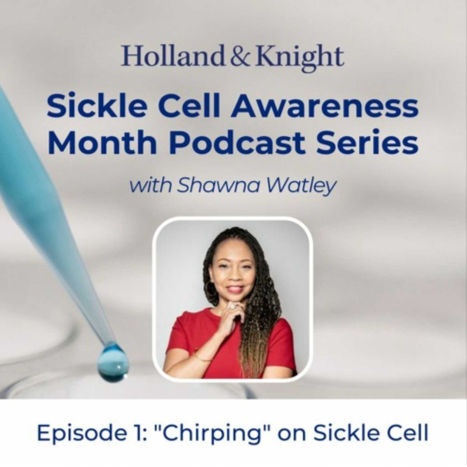 "Chirping" on Sickle Cell: A Discussion with bluebird bio and Dr. Anjulika Chawla, M.D., FAAP episode artwork