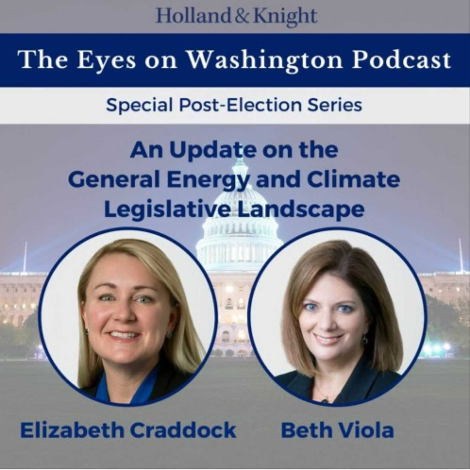 An Update on the General Energy and Climate Legislative Landscape
