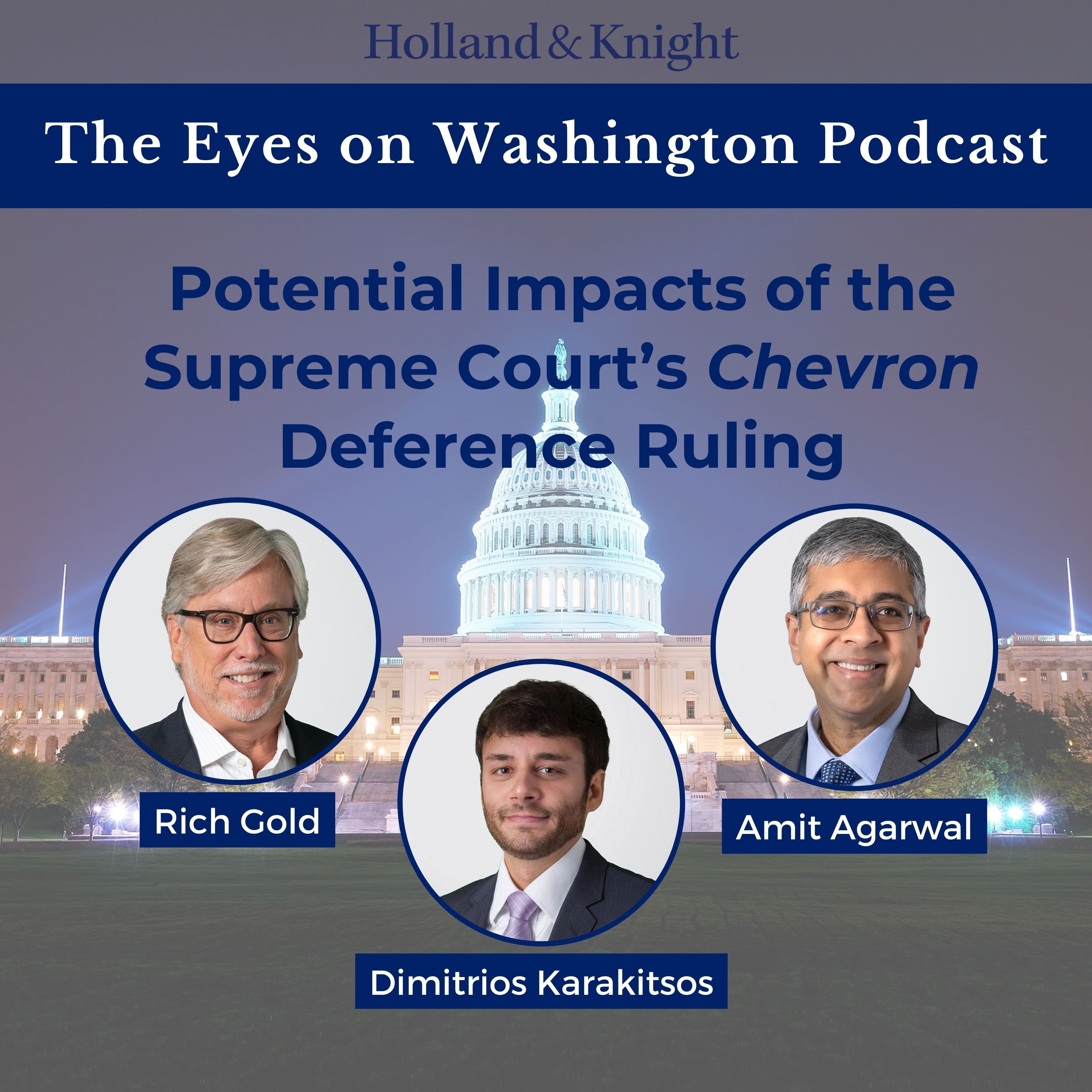 Potential Impacts of the Supreme Court's Chevron Deference Ruling episode artwork