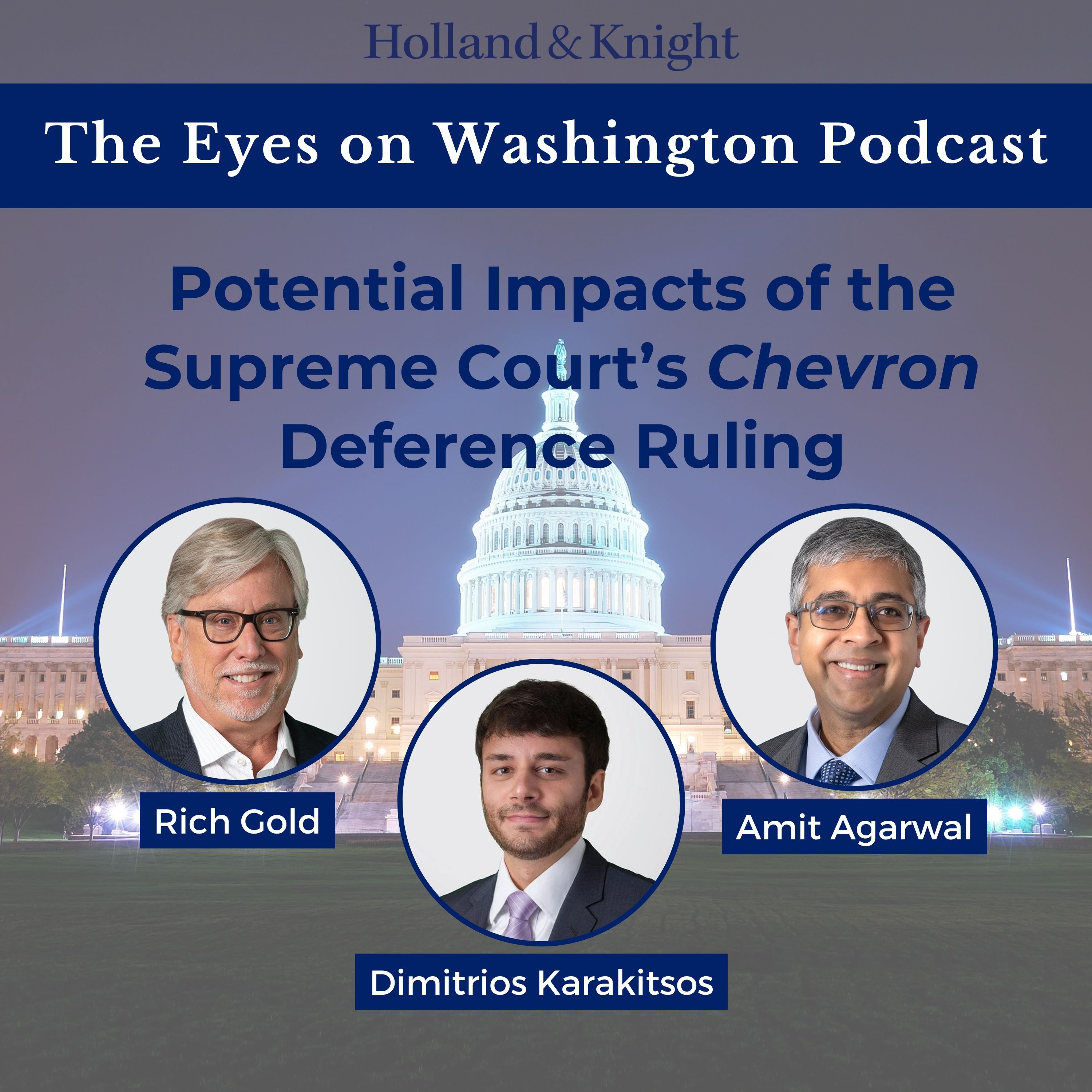 Potential Impacts of the Supreme Court's Chevron Deference Ruling episode artwork