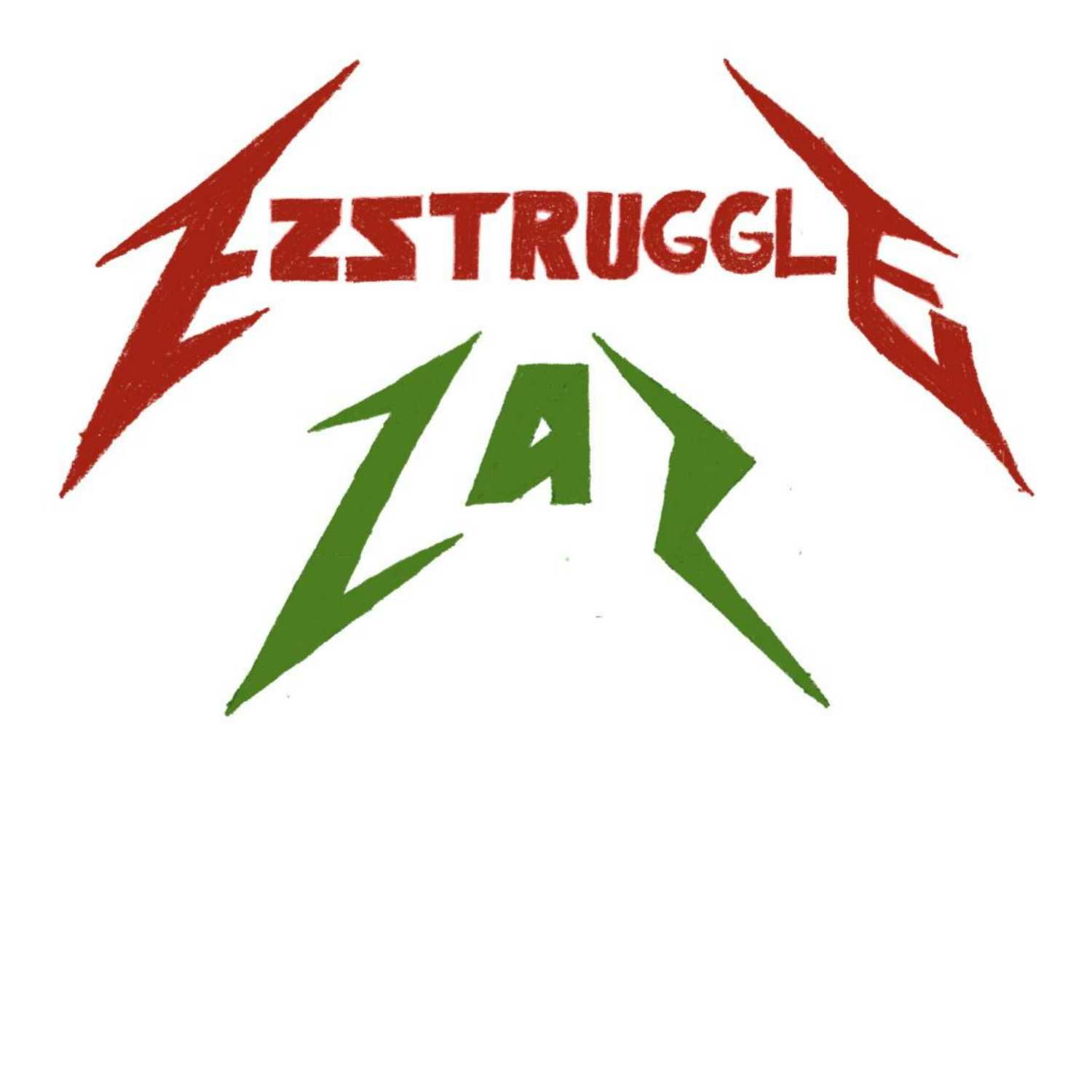 The EZ Struggle Podcast
