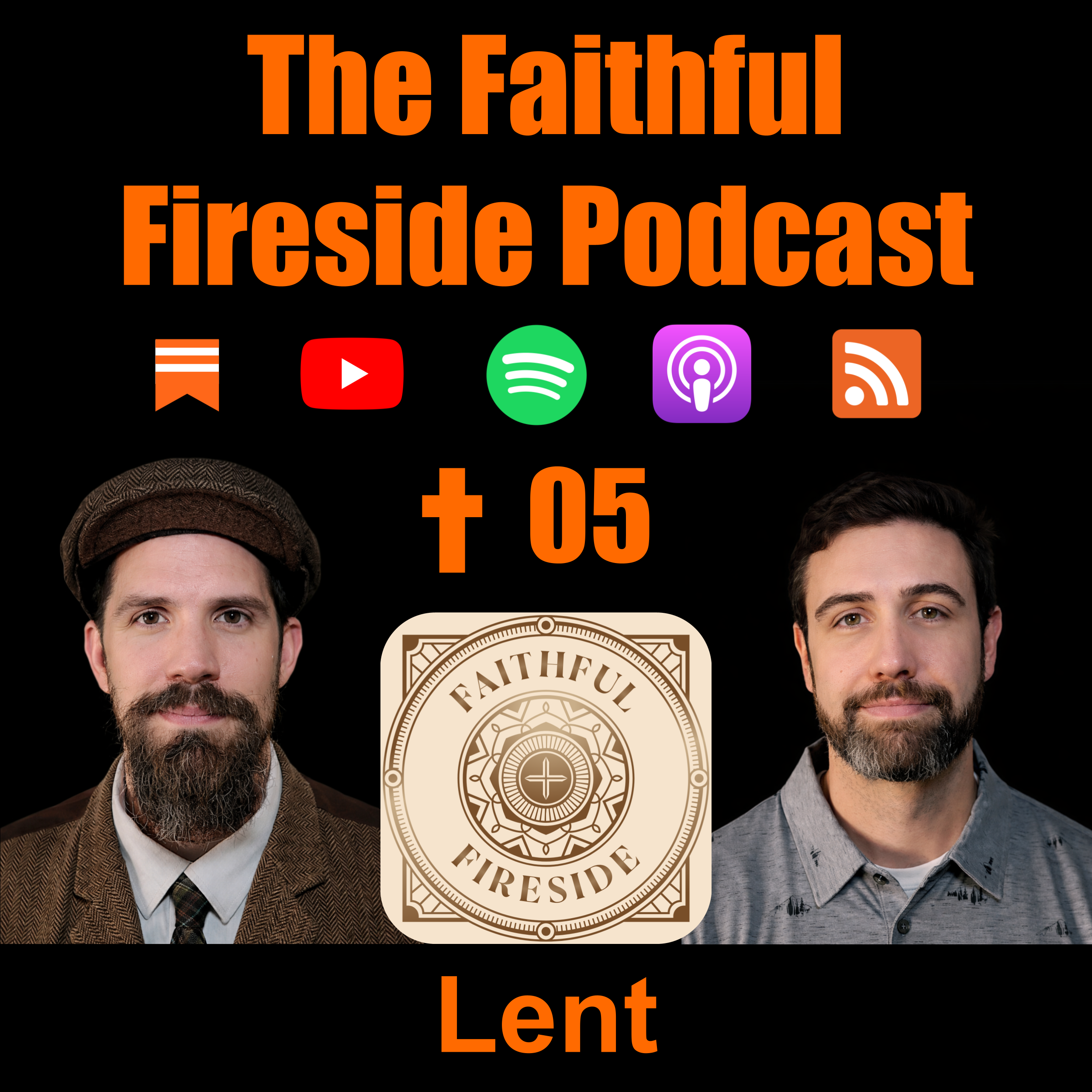 #5 - Lent episode artwork