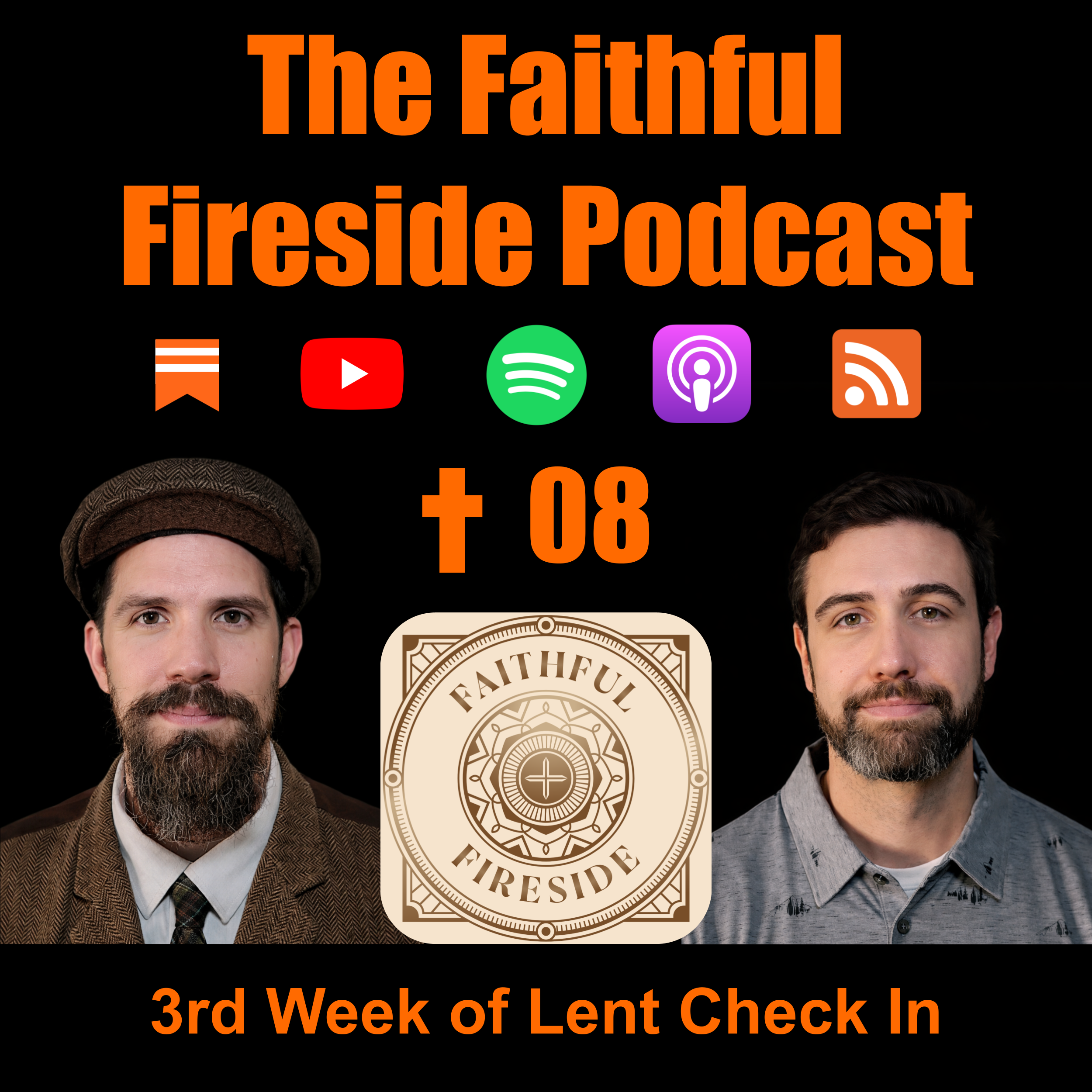 #8 - 3rd Week of Lent Check In episode artwork