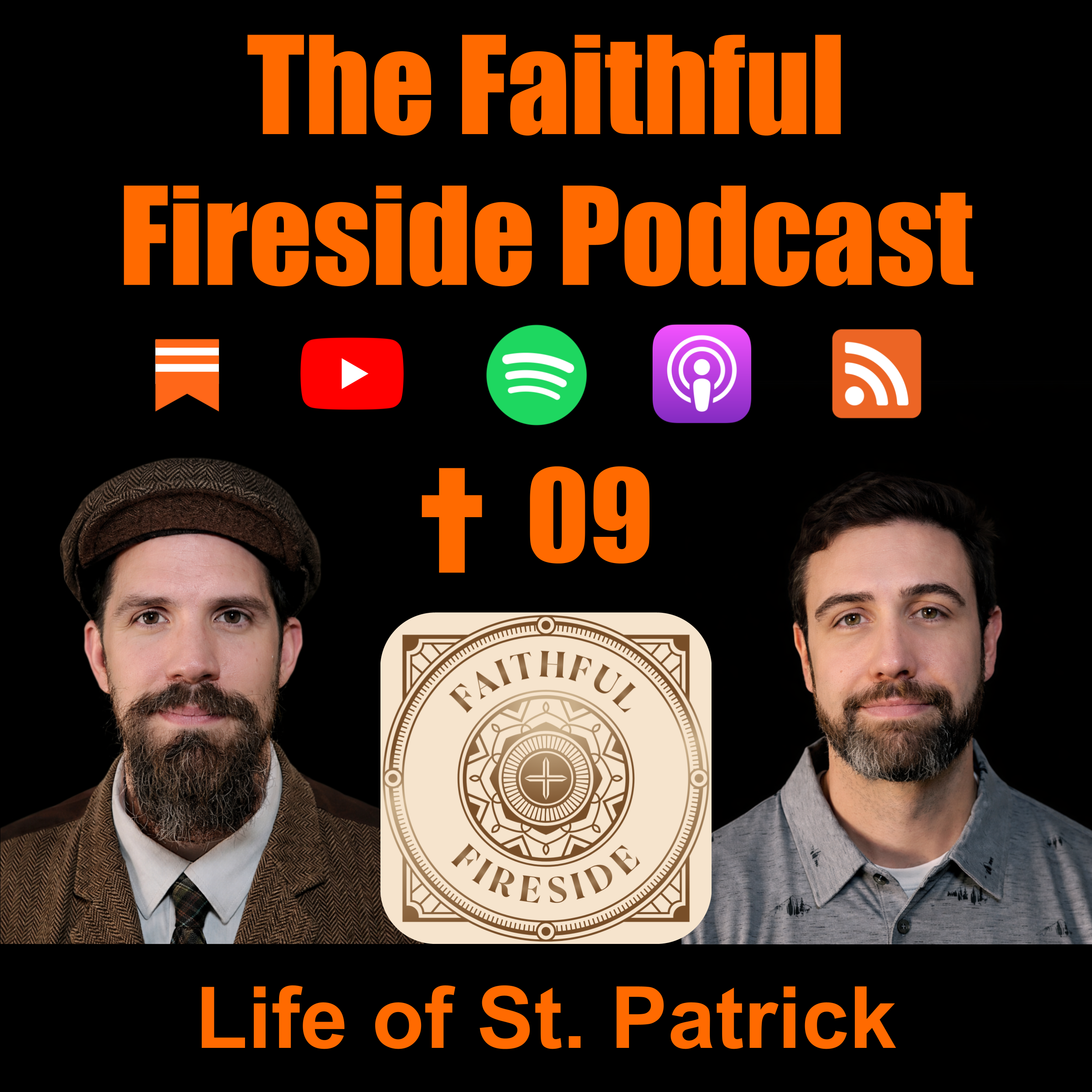 #9 - Life of St. Patrick episode artwork
