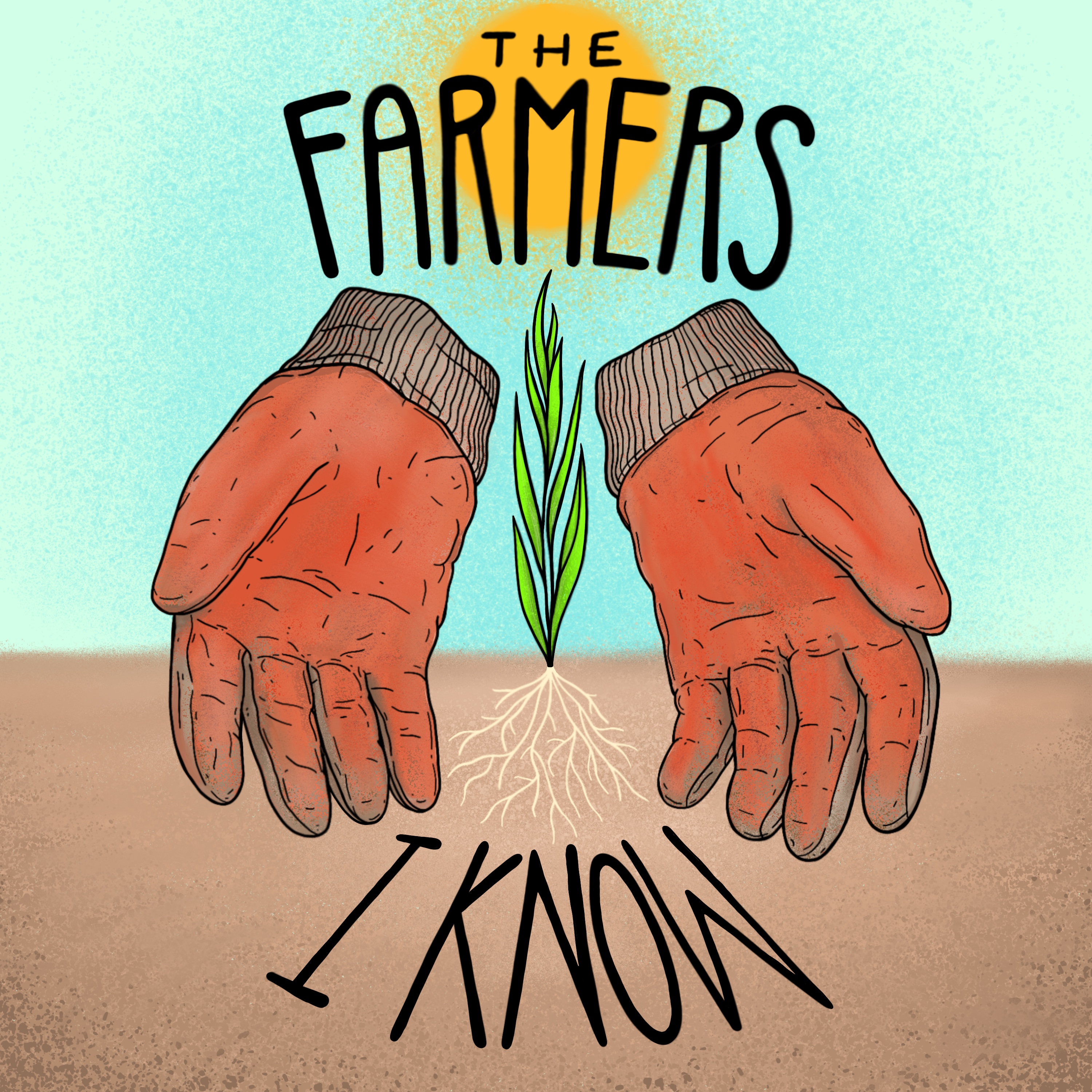 The Farmers I Know