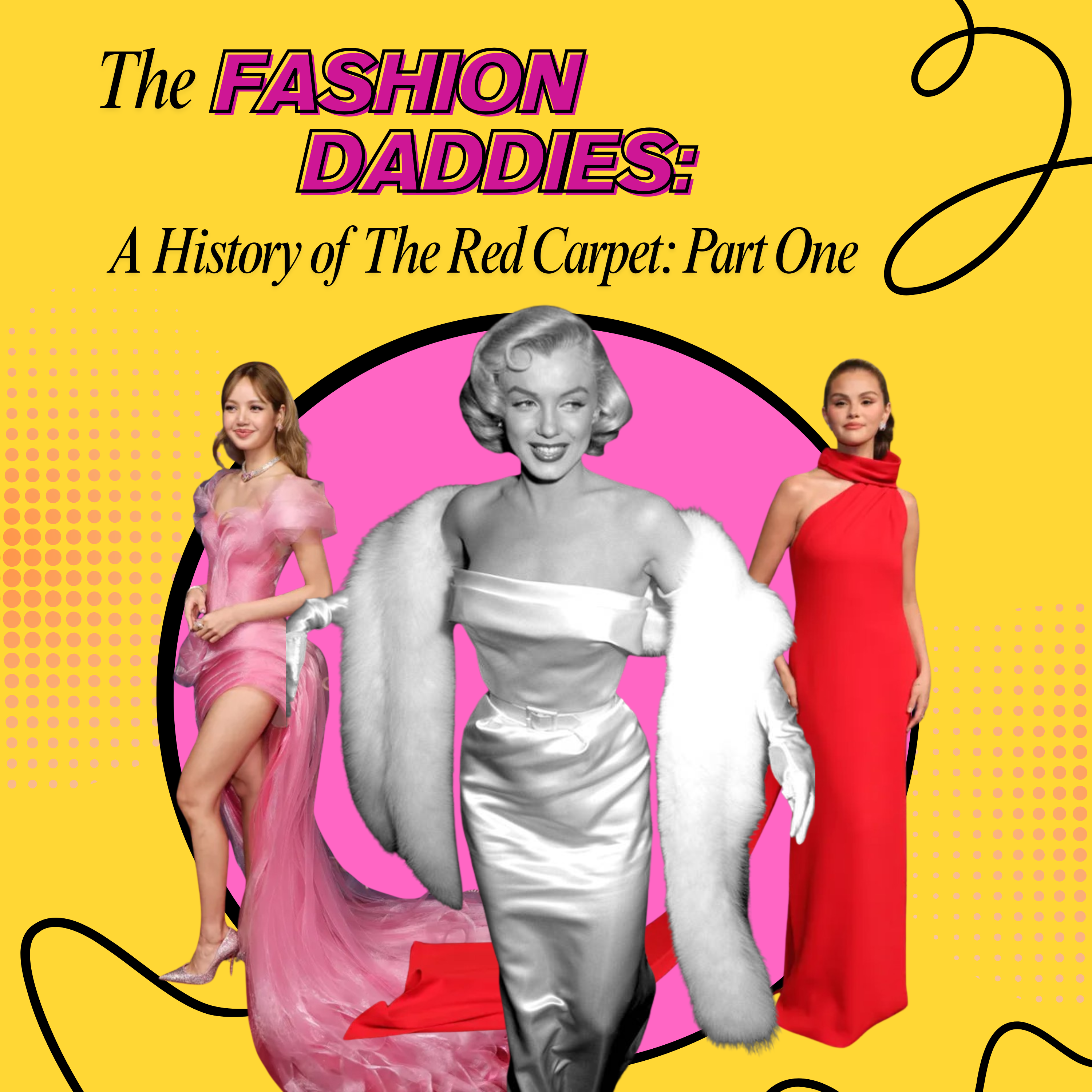 A History of the Red Carpet: Part One episode artwork