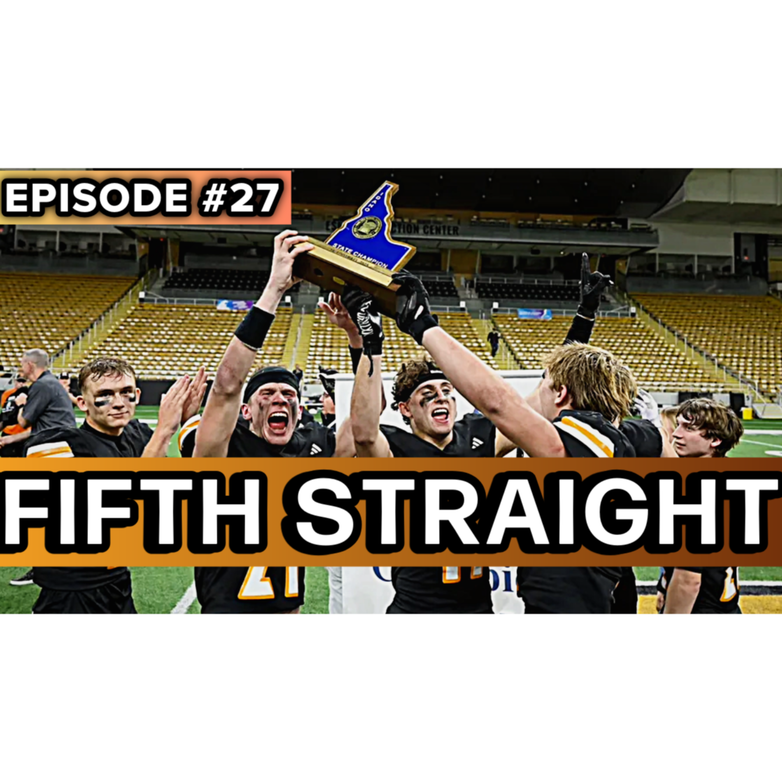 Five Straight Titles: Kendrick Football Dynasty Continues episode artwork