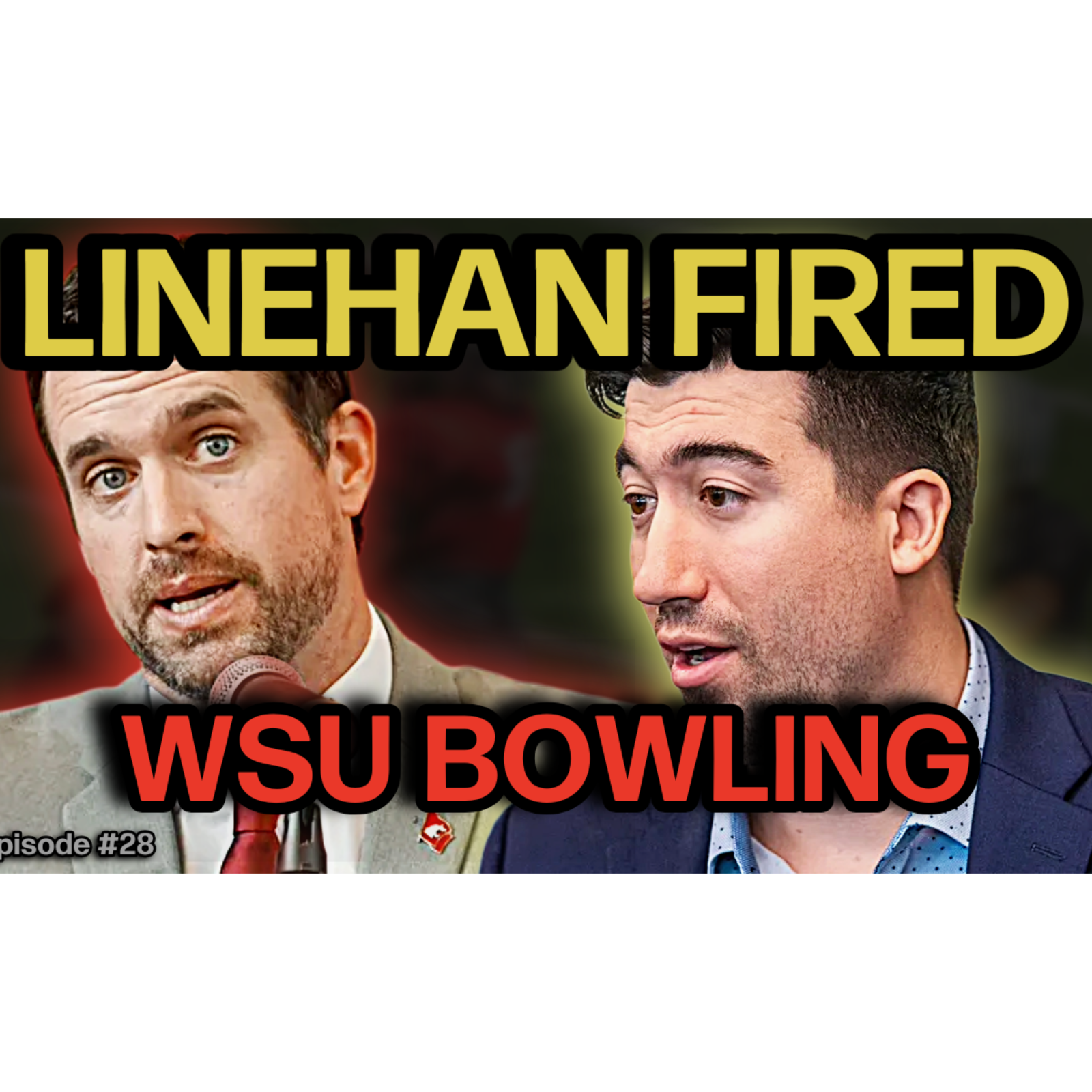 WSU Bowl Eligible + Idaho Fires Linehan: Final Whistle #28