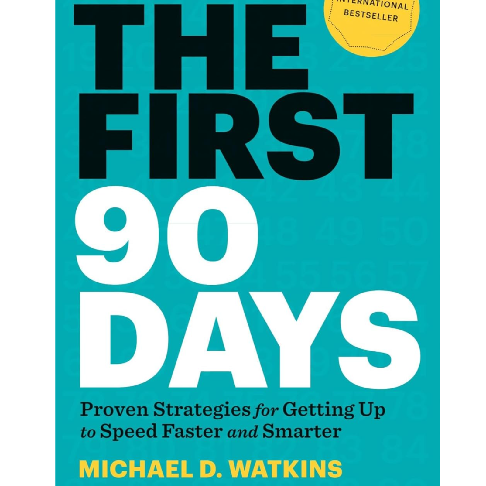 The First 90 Days by Michael D. Watkins, Book Summary, Podcast, English episode artwork