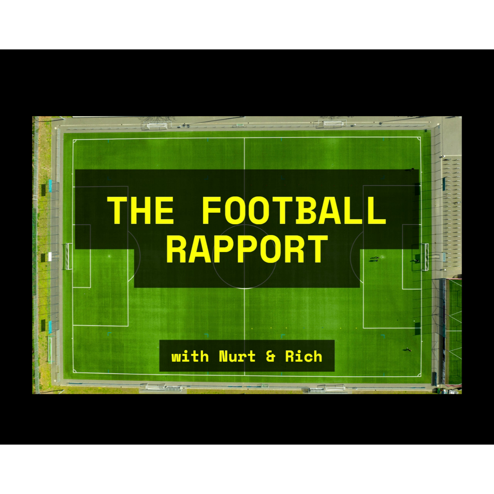 The Football Rapport podcast artwork