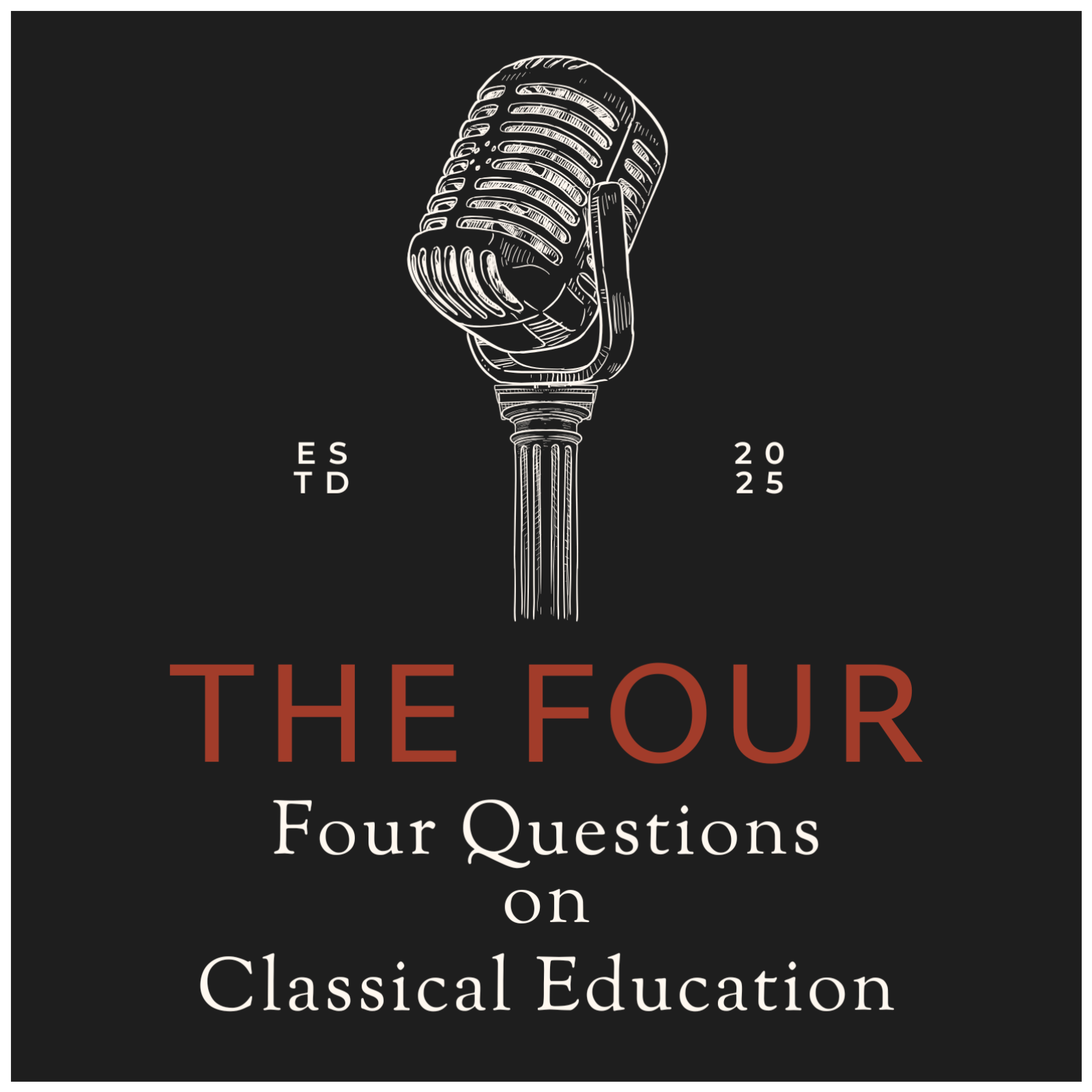 The Four (by the Association of Classical Christian Schools)