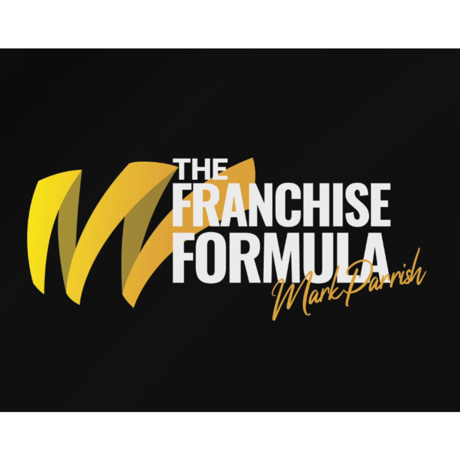 The Franchise Formula Podcast