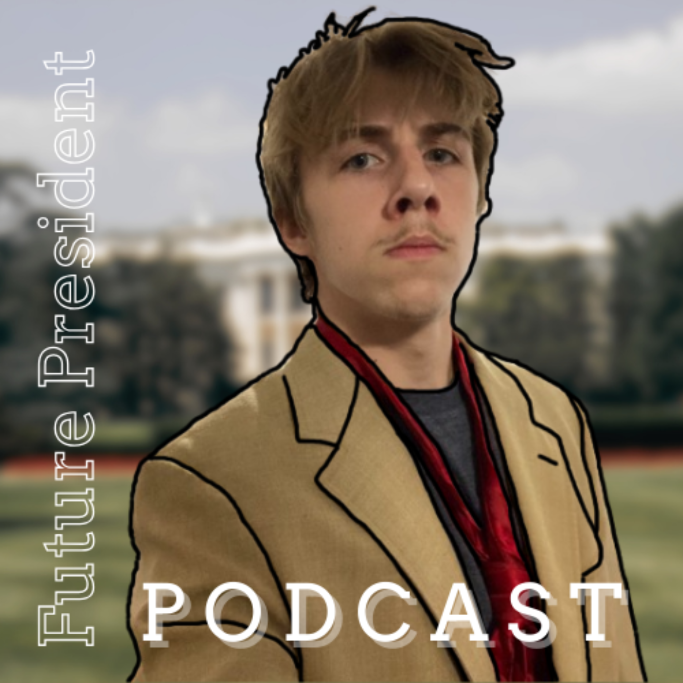 The Future President Podcast