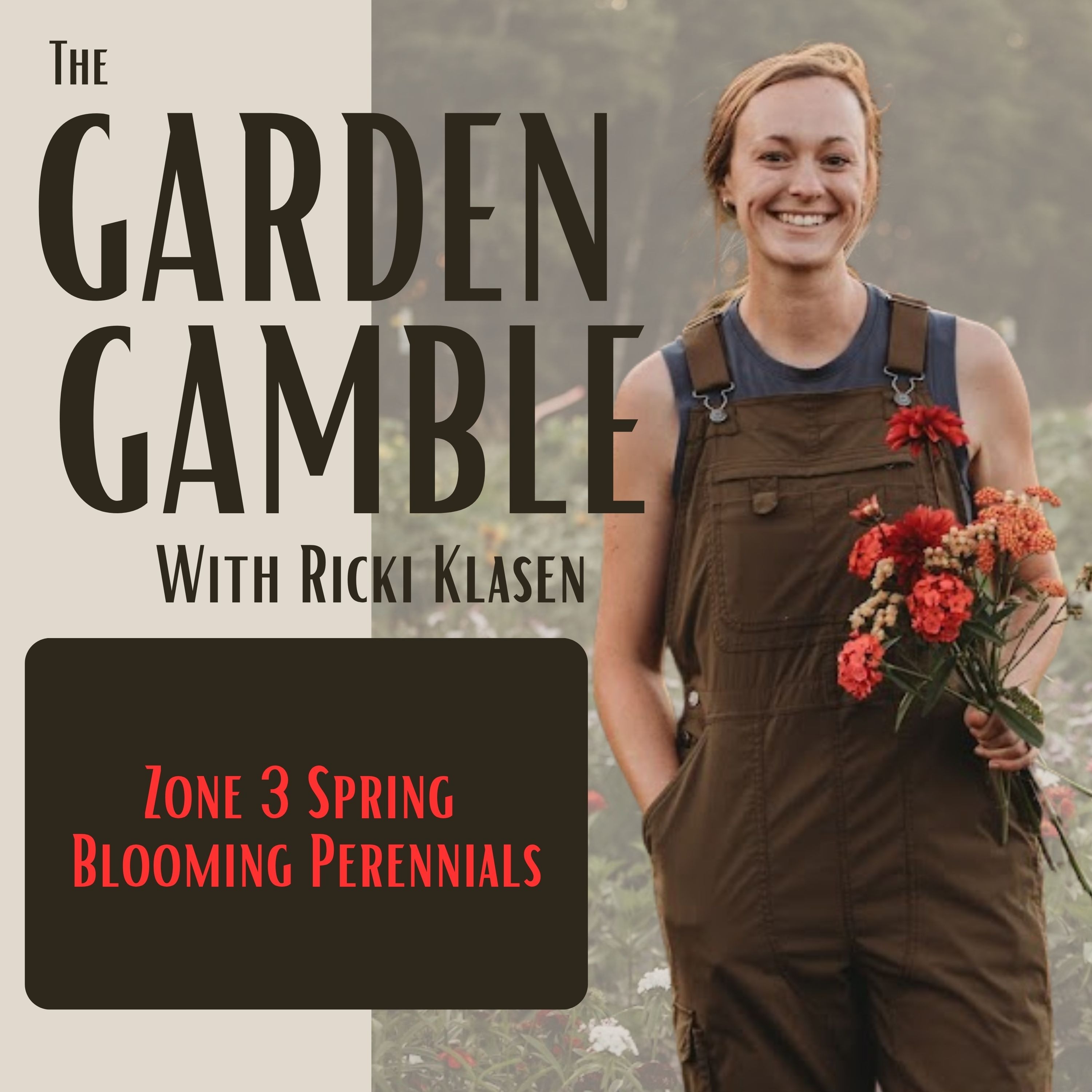 09. Zone 3 Spring Blooming Perennials