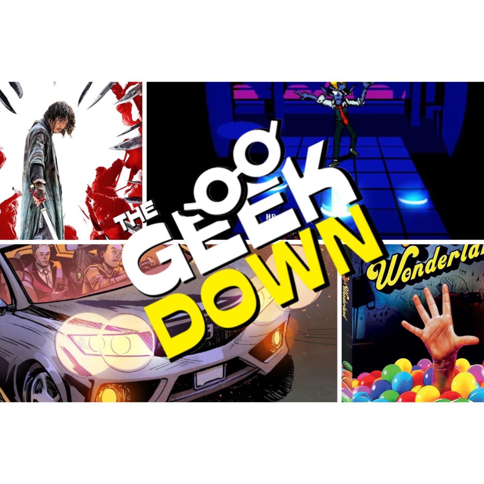Geek Down - Willy's Wonderland, Afterlift, The Swordsman, Everhood episode artwork