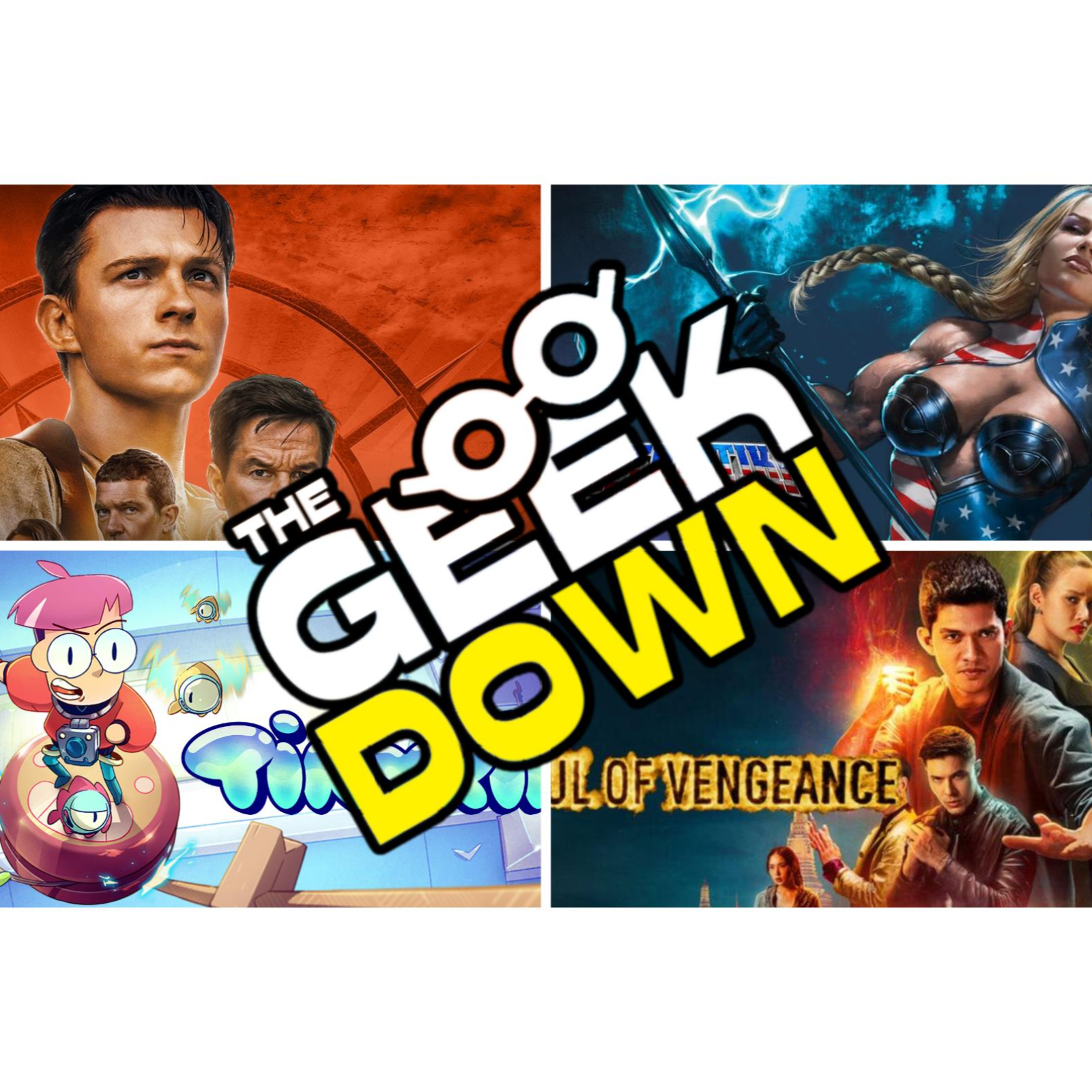 Geek Down - Uncharted, Patriotika, Tinykin, Fist Full of Vengeance episode artwork