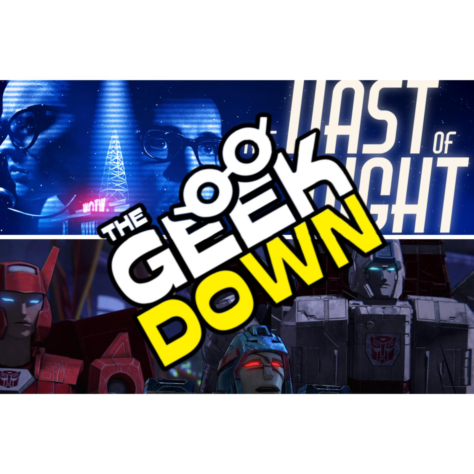 Geek Down - Transformers War for Cybertron, Vast of Night episode artwork
