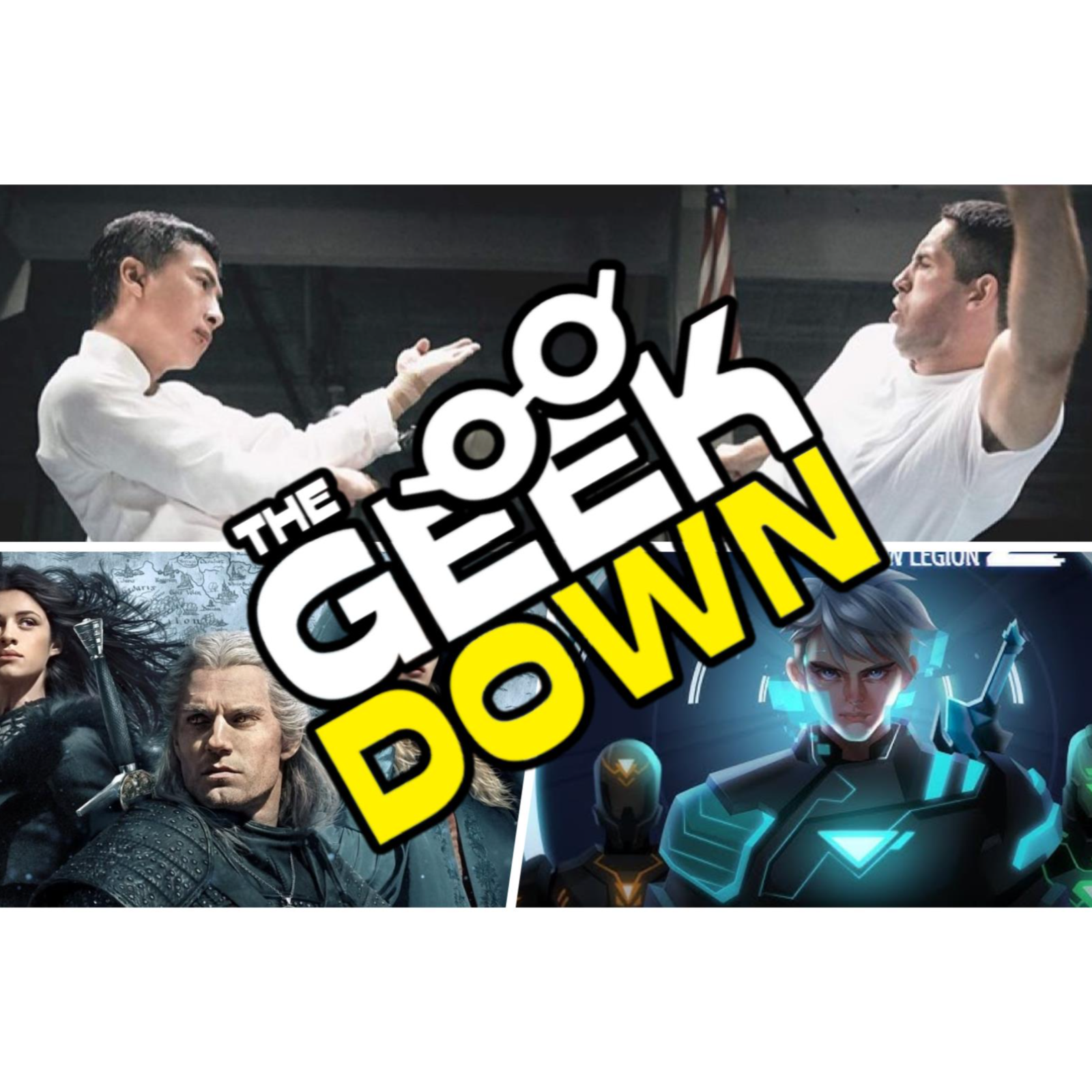 Geek Down - The Witcher, Ip Man 4, Overdrive 2 episode artwork