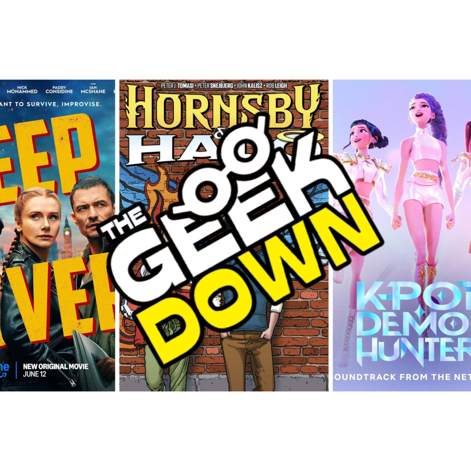 Geek Down - Deep Cover, Hornsby & Halo, Kpop Demon Hunters episode artwork