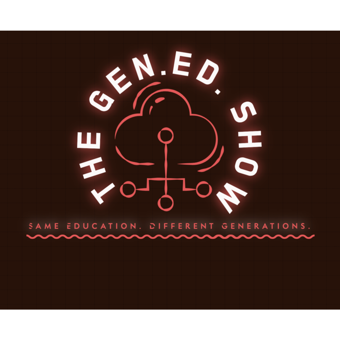 The "Gen Ed" Show 