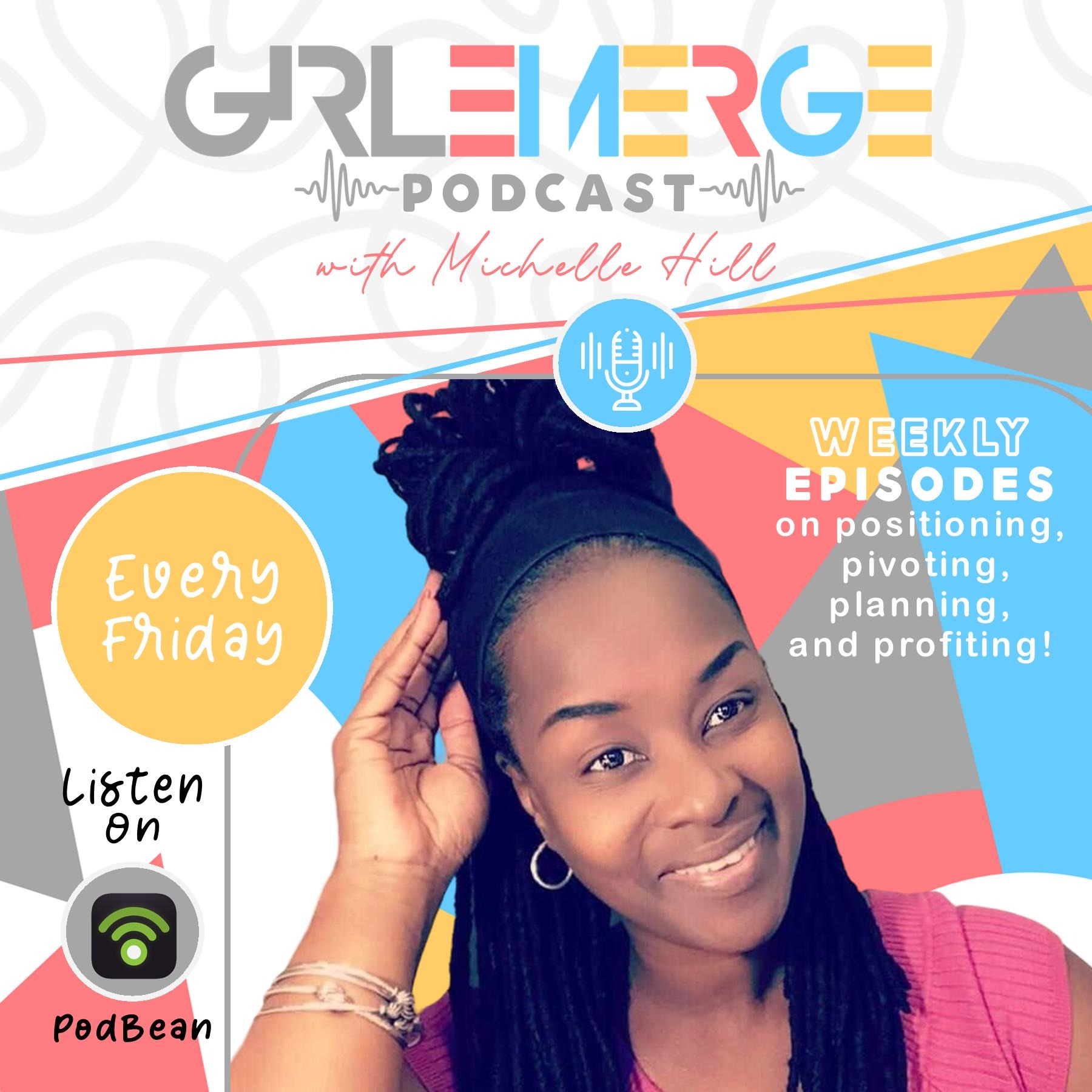 The Girl Emerge Podcast