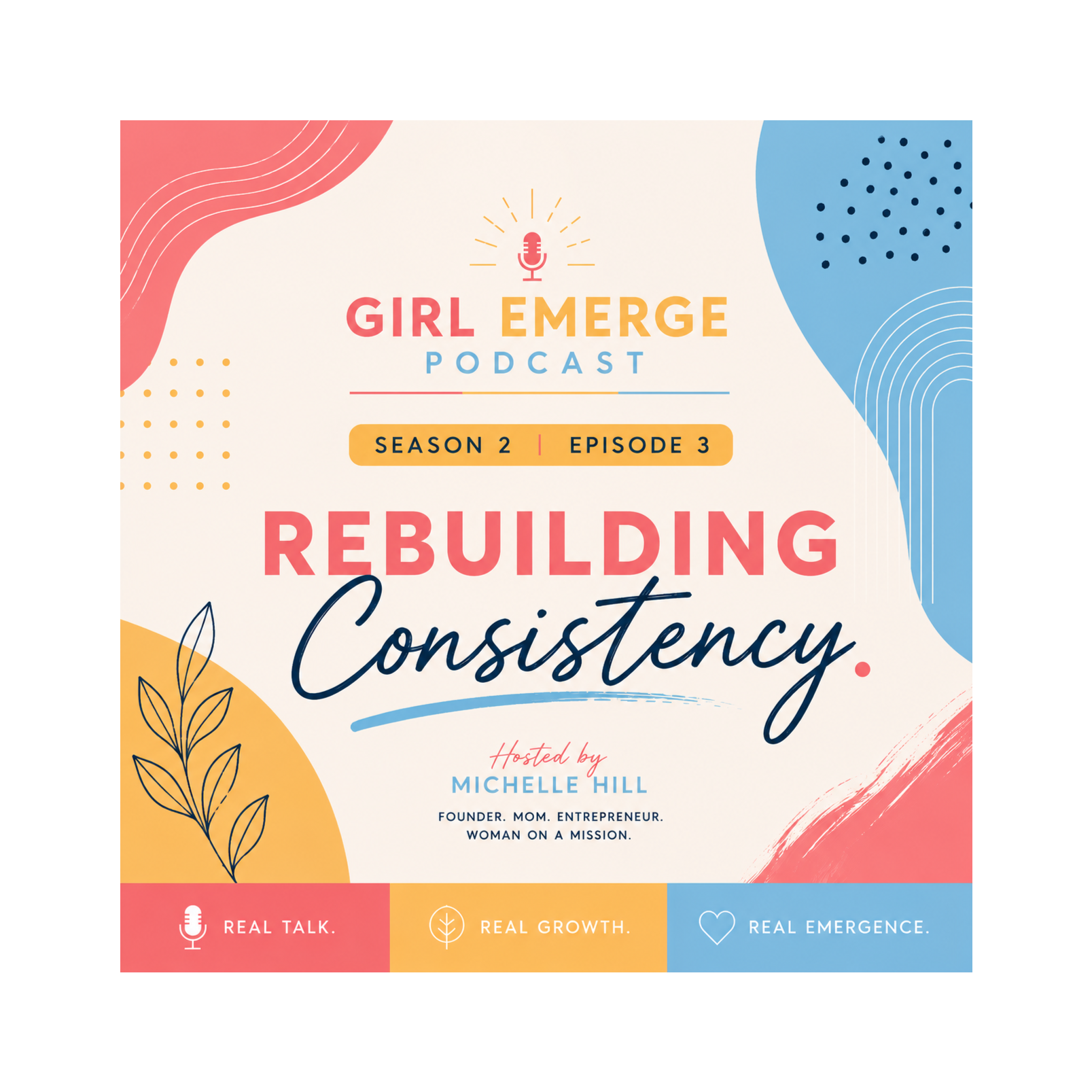 "Rebuilding Consistency" episode artwork