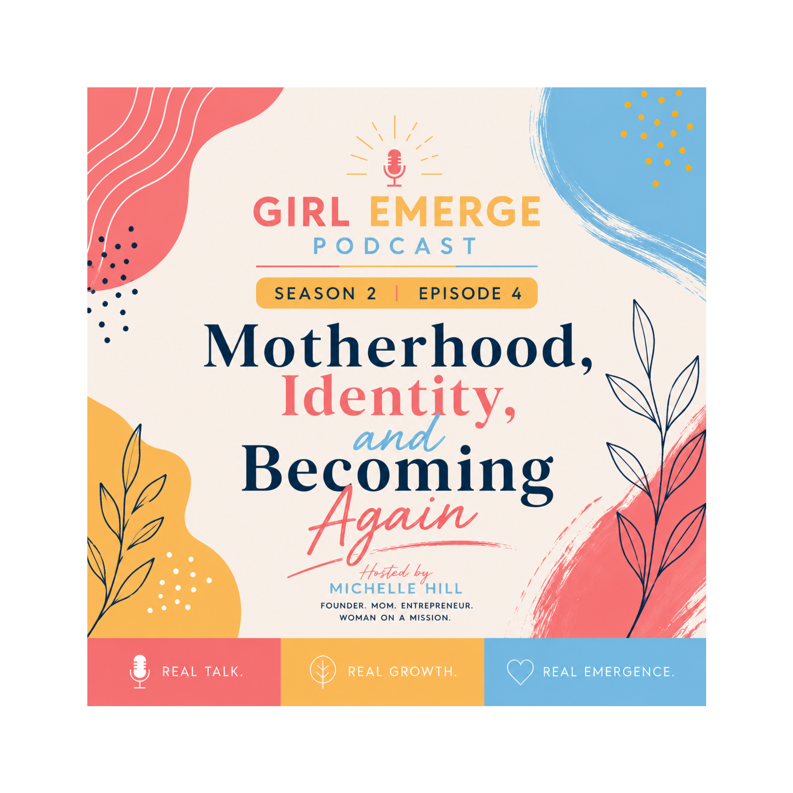 Motherhood, Identity, and Becoming Again episode artwork