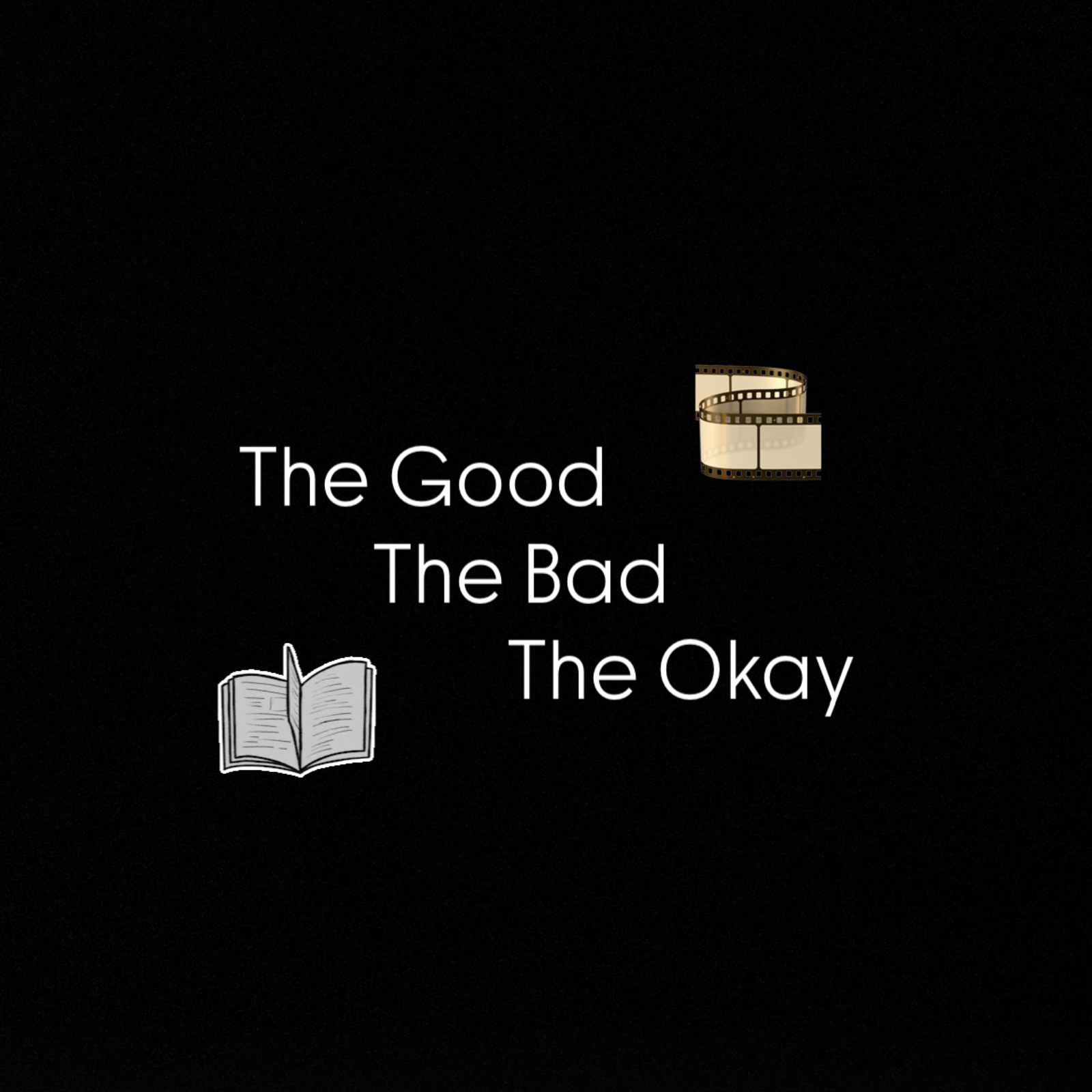 The good The bad The okay podcast artwork