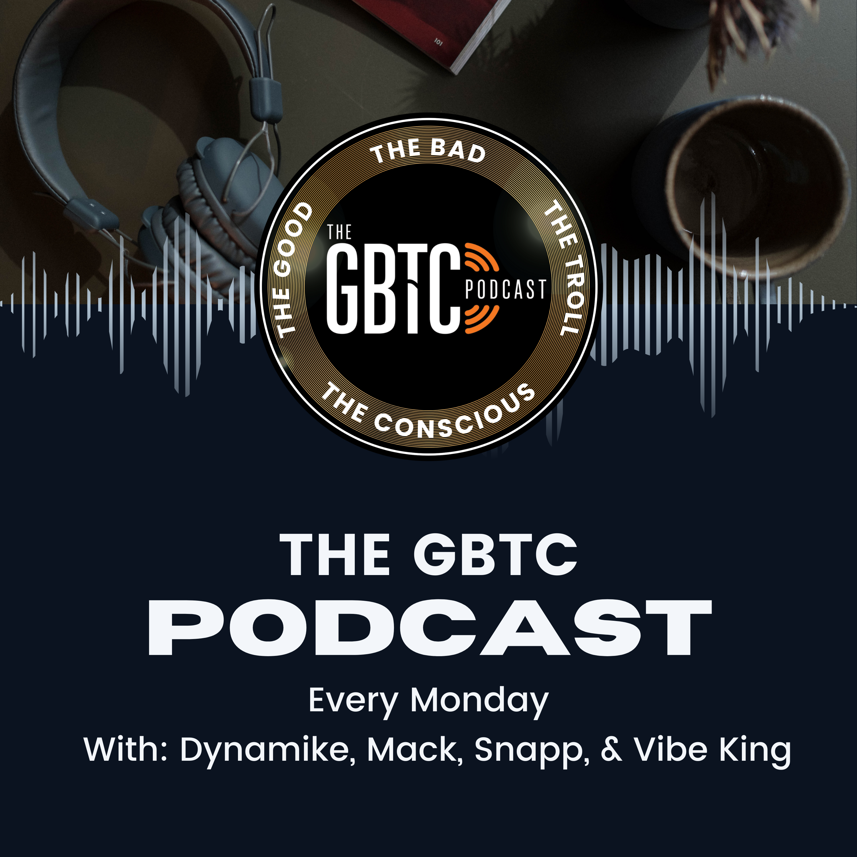 The GBTC Podcast: Episode 8 - Session episode artwork