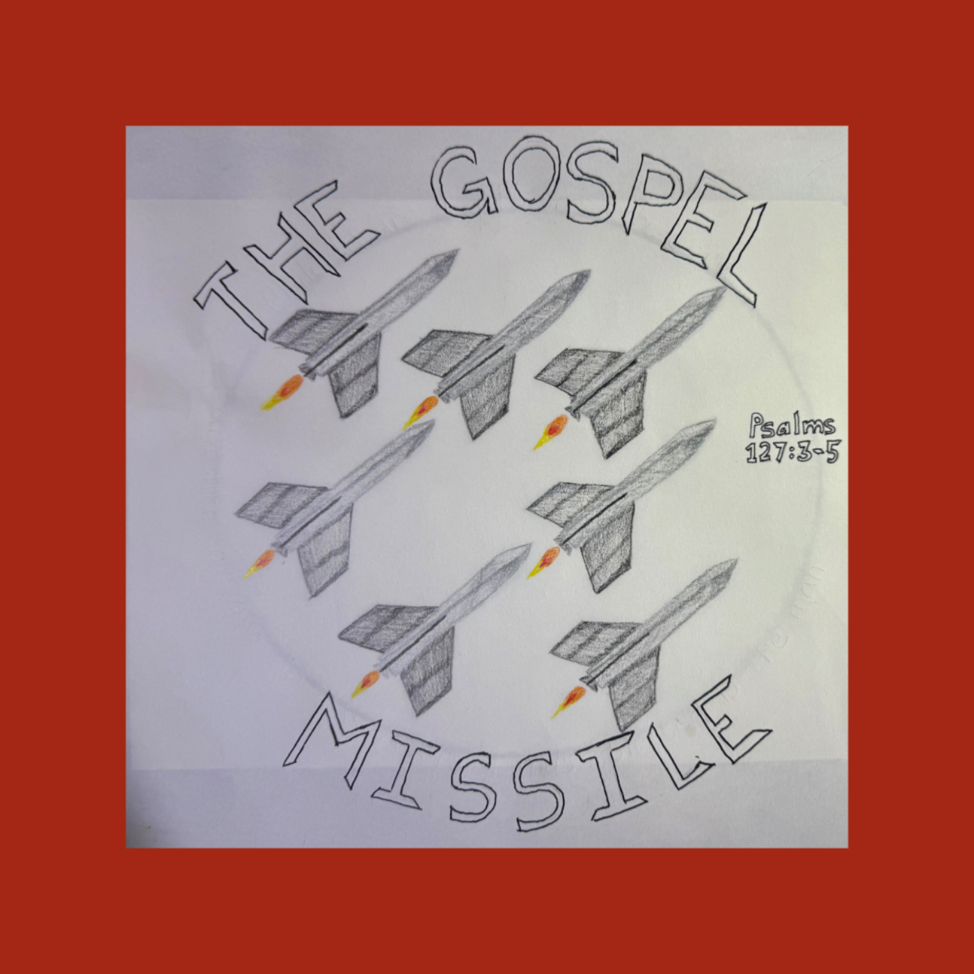 The Gospel Missile Podcast