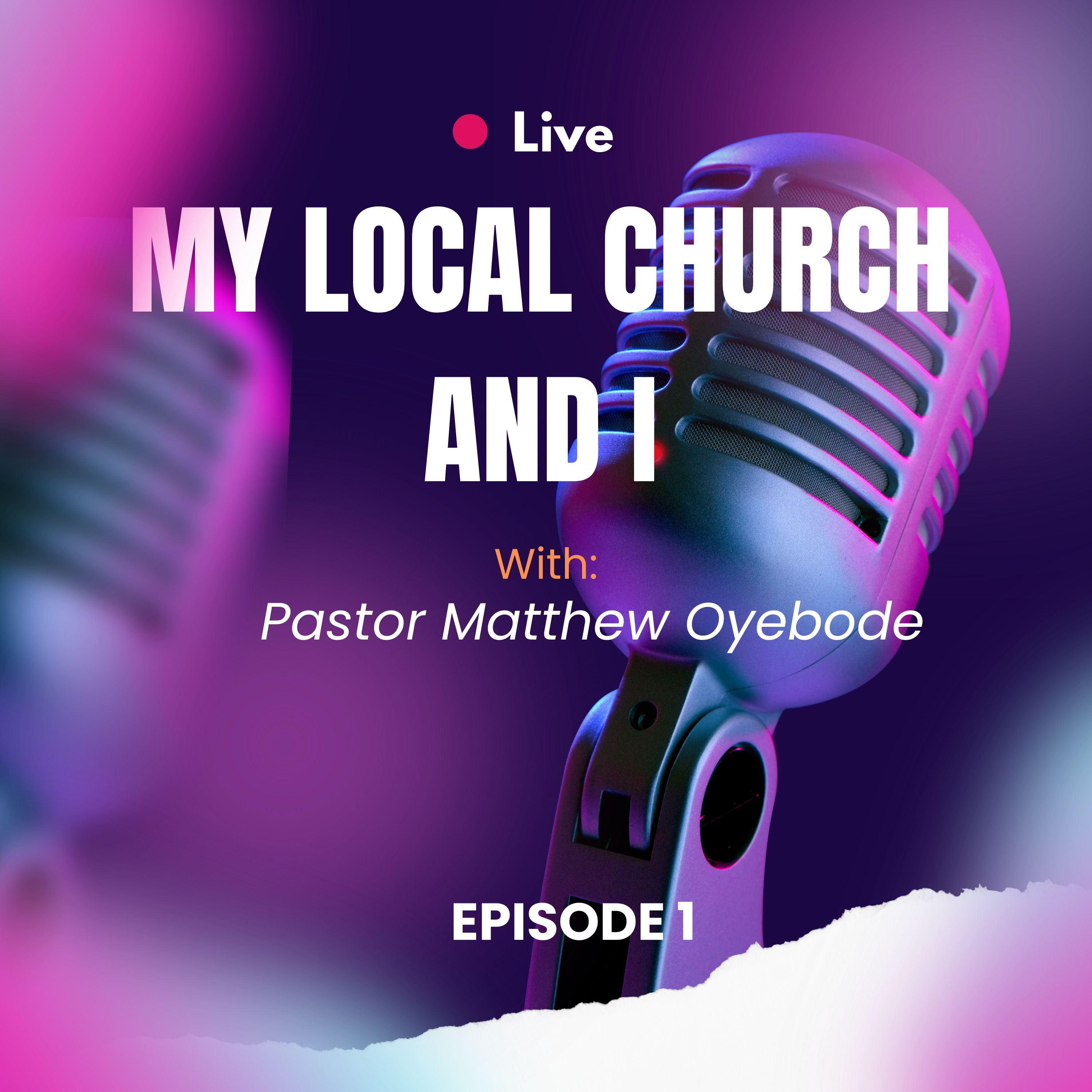 My Local Church And I Part 1 episode artwork